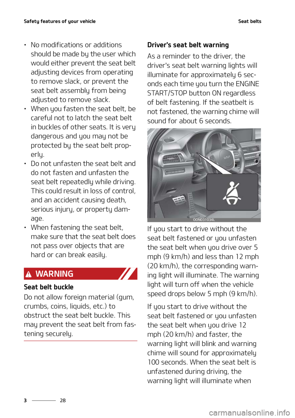KIA TELLURIDE 2022  Owners Manual �4�B�G�F�U�Z��G�F�B�U�V�S�F�T��P�G��Z�P�V�S��W�F�I�J�D�M�F
��
�
�4�F�B�U��C�F�M�U�T
LÜ �/�P��N�P�E�J�G�J�D�B�U�J�P�O�T��P�S��B�E�E�J�U�J�P�O�T�
�T�I�P�V�M�E��C�F��N�B�E�F��C�Z��U�I�F�