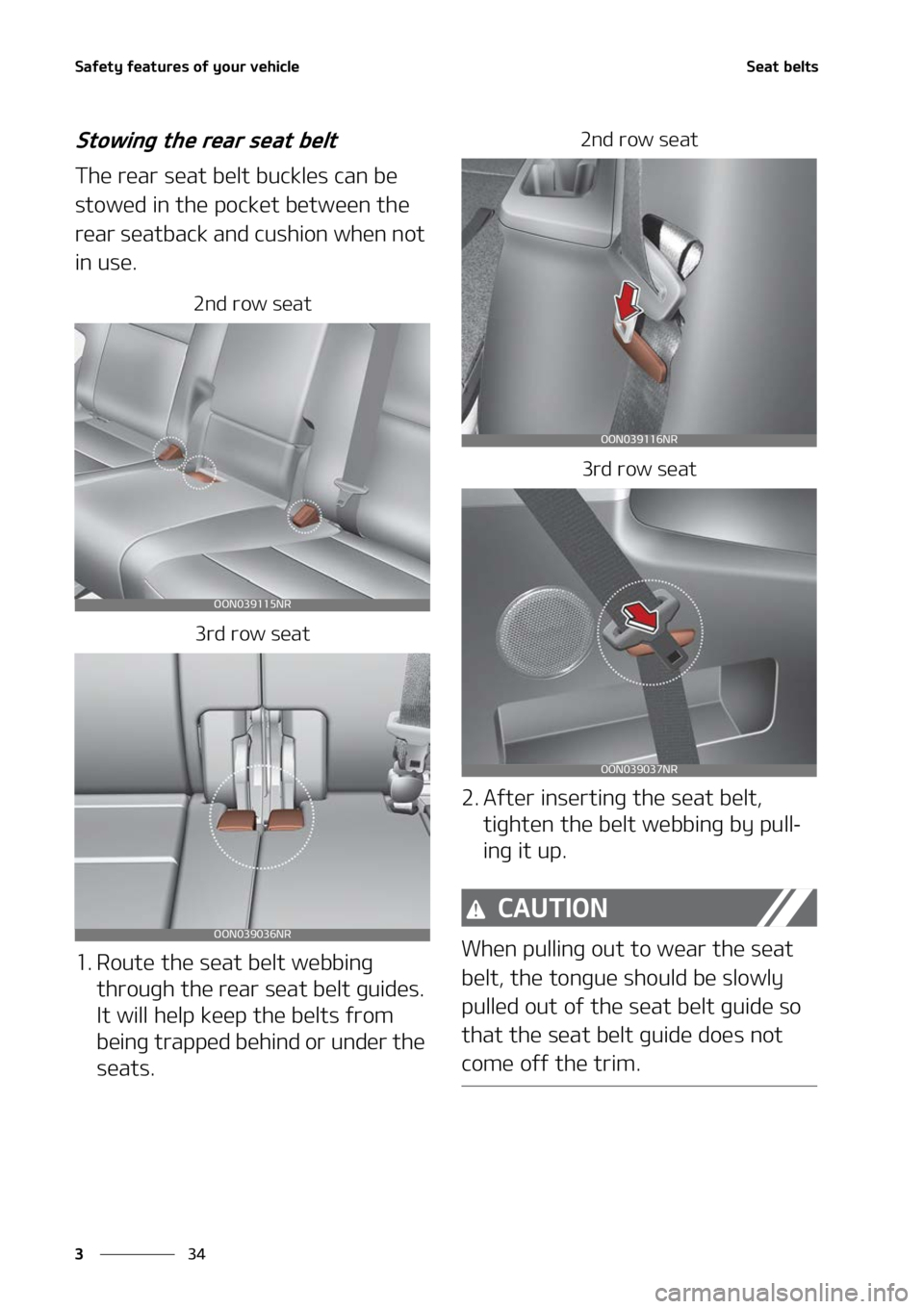 KIA TELLURIDE 2022  Owners Manual �4�B�G�F�U�Z��G�F�B�U�V�S�F�T��P�G��Z�P�V�S��W�F�I�J�D�M�F
��
�
�4�F�B�U��C�F�M�U�T
�4�U�P�X�J�O�H��U�I�F��S�F�B�S��T�F�B�U��C�F�M�U
�5�I�F��S�F�B�S��T�F�B�U��C�F�M�U��C�V�D�L�M�F�T��