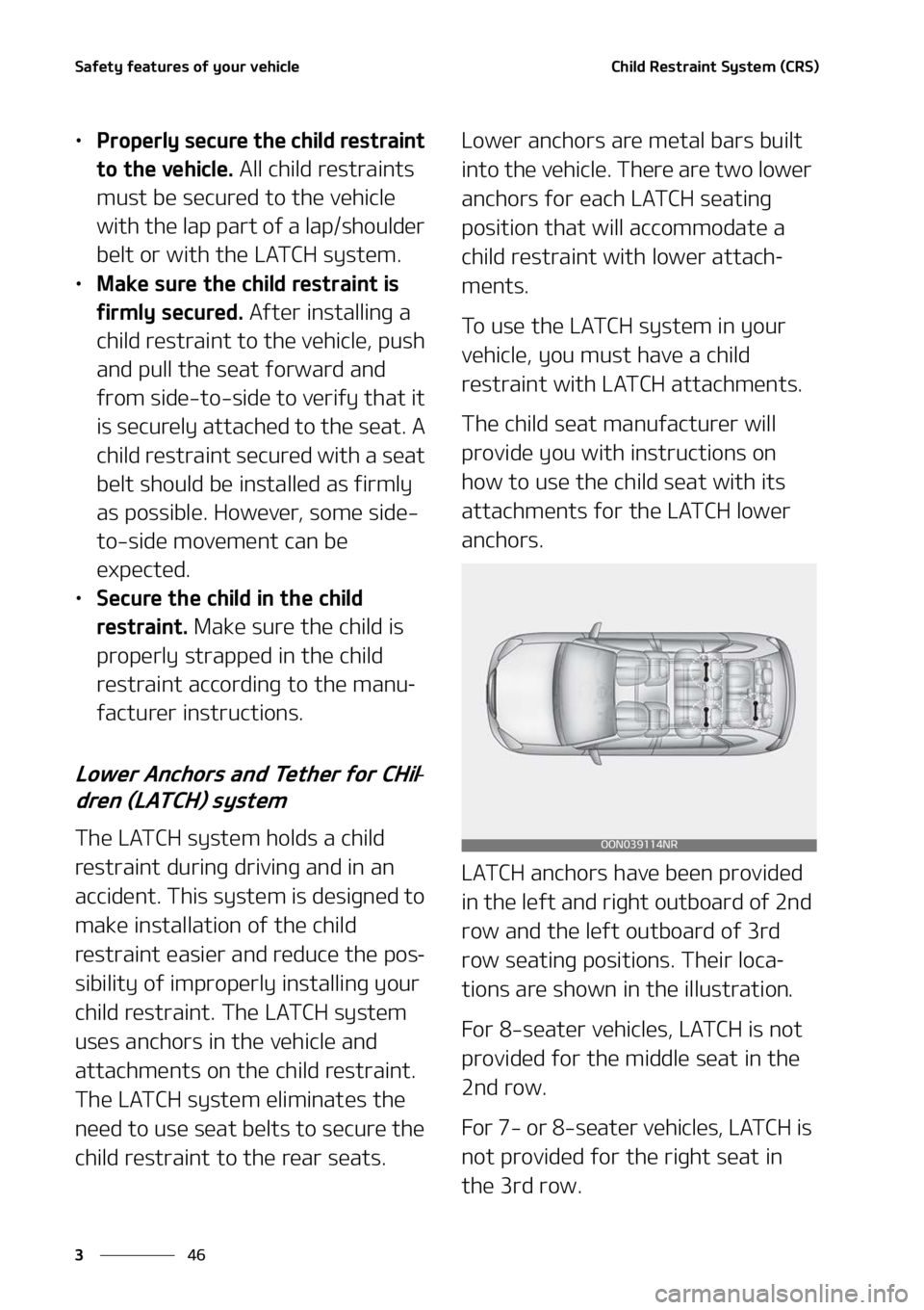 KIA TELLURIDE 2022  Owners Manual �4�B�G�F�U�Z��G�F�B�U�V�S�F�T��P�G��Z�P�V�S��W�F�I�J�D�M�F
��
�
�$�I�J�M�E��3�F�T�U�S�B�J�O�U��4�Z�T�U�F�N��	�$�3�4�

LÜ �1�S�P�Q�F�S�M�Z��T�F�D�V�S�F��U�I�F��D�I�J�M�E��S�F�T�U�S�B�J�O