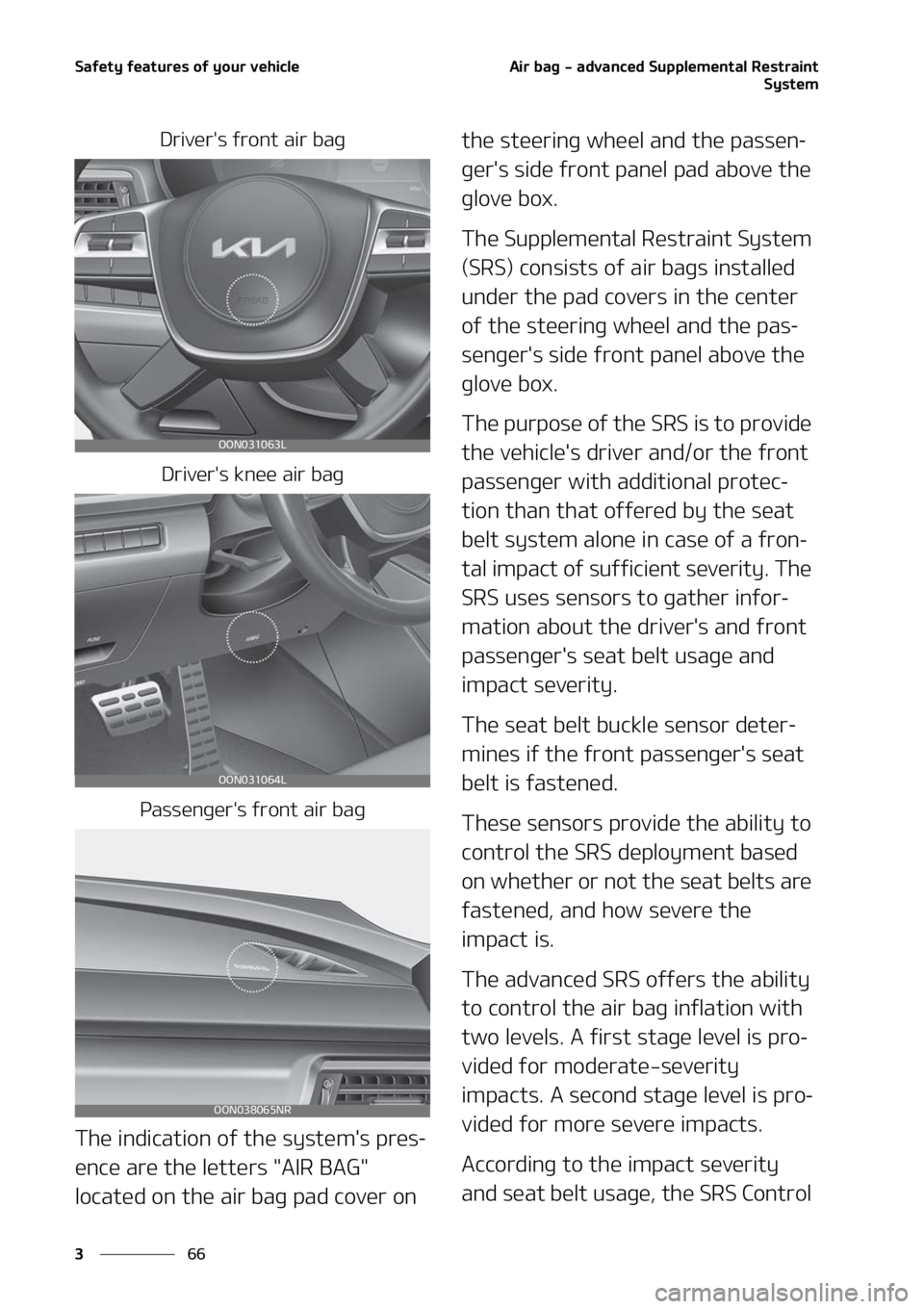KIA TELLURIDE 2022  Owners Manual �4�B�G�F�U�Z��G�F�B�U�V�S�F�T��P�G��Z�P�V�S��W�F�I�J�D�M�F
��
�
�"�J�S��C�B�H����B�E�W�B�O�D�F�E��4�V�Q�Q�M�F�N�F�O�U�B�M��3�F�T�U�S�B�J�O�U
�4�Z�T�U�F�N
�%�S�J�W�F�S��T��G�S�P�O�U��B�