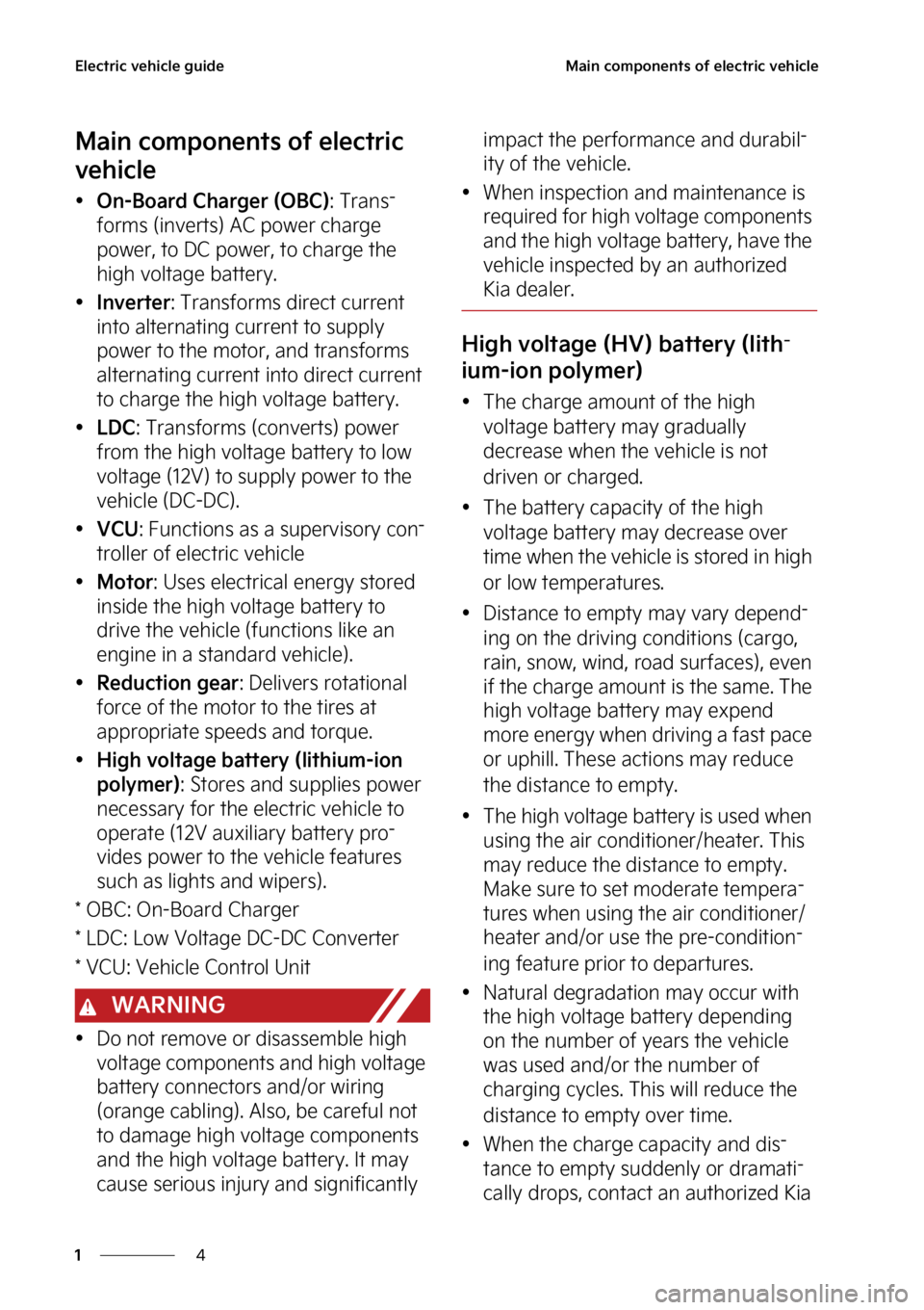 KIA EV6 2022  Owners Manual �&�M�F�D�U�S�J�D��W�F�I�J�D�M�F��H�V�J�E�F
�
�
�.�B�J�O��D�P�N�Q�P�O�F�O�U�T��P�G��F�M�F�D�U�S�J�D��W�F�I�J�D�M�F
�.�B�J�O��D�P�N�Q�P�O�F�O�U �T��P�G��F�M�F�D�U�S�J�D�
�W�F�I�J�D�M�F
·�0