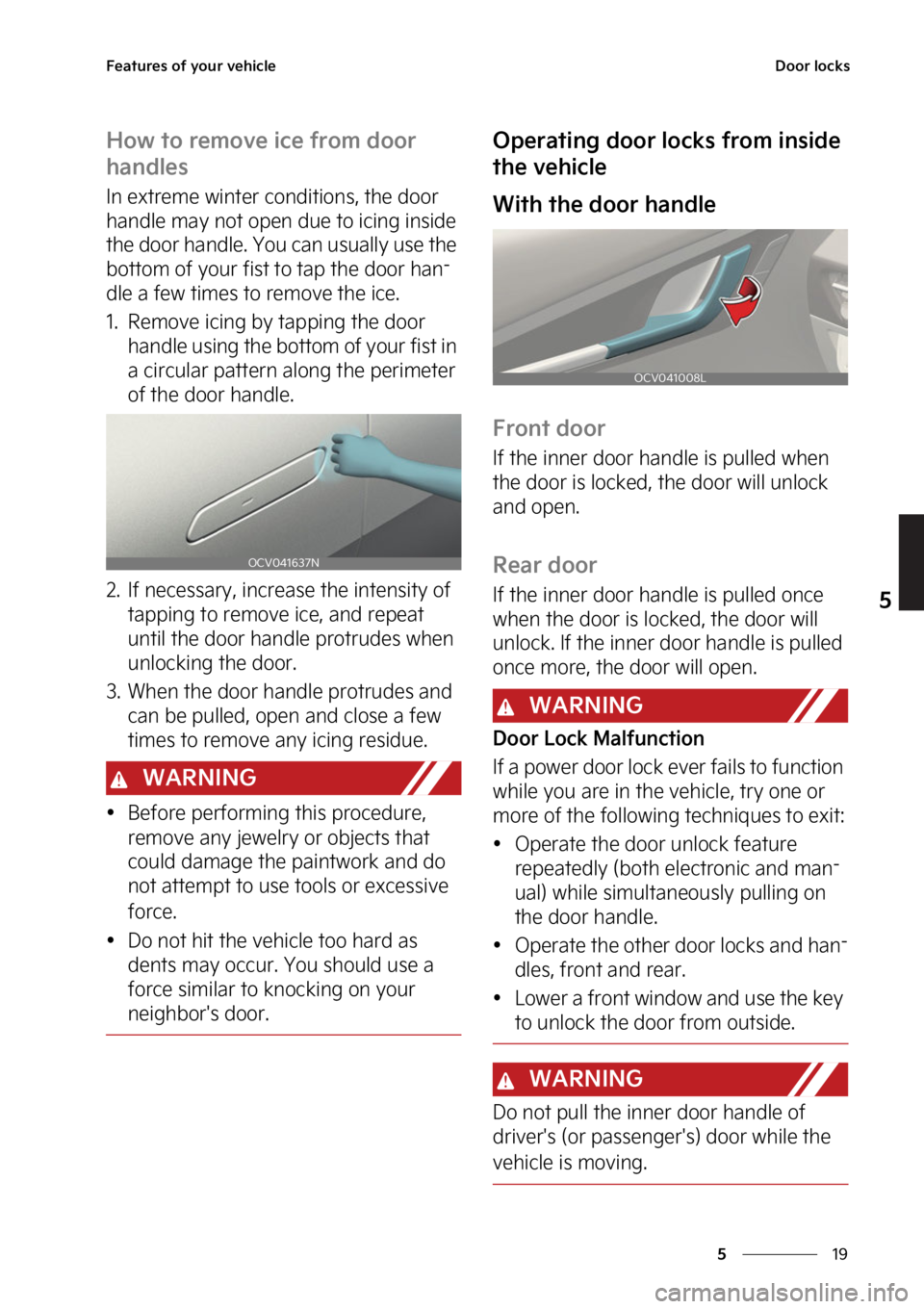 KIA EV6 2022  Owners Manual ��
�
�
��F�B�U�V�S�F�T��P�G��Z�P�V�S��W�F�I�J�D�M�F�%�P�P�S��M�P�D�L�T
�)�P�X��U�P��S�F�N�P�W�F��J�D�F��G�S�P�N��E�P�P�S�
�I�B�O�E�M�F�T
�*�O��F�Y�U�S�F�N�F��X�J�O�U�F�S��D�P�O�E�J�U