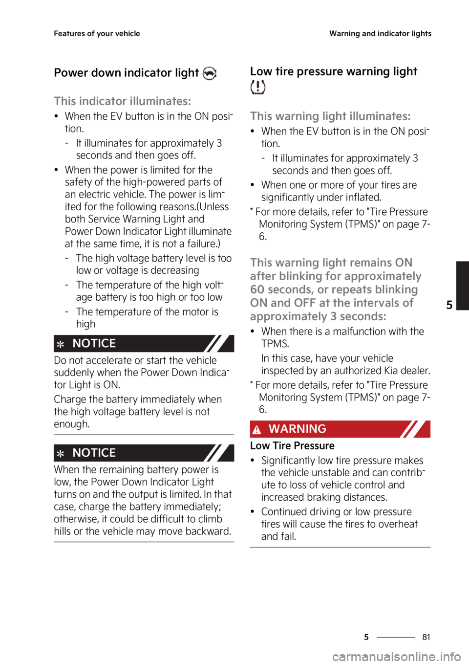 KIA EV6 2022  Owners Manual ��
�
�
��F�B�U�V�S�F�T��P�G��Z�P�V�S��W�F�I�J�D�M�F�8�B�S�O�J�O�H��B�O�E��J�O�E�J�D�B�U�P�S��M�J�H�I�U�T
�1�P�X�F�S��E�P�X�O��J�O�E�J�D�B�U�P�S��M�J�H�I�U�
�5�I�J�T��J�O�E�J�D�B�U�P�S�