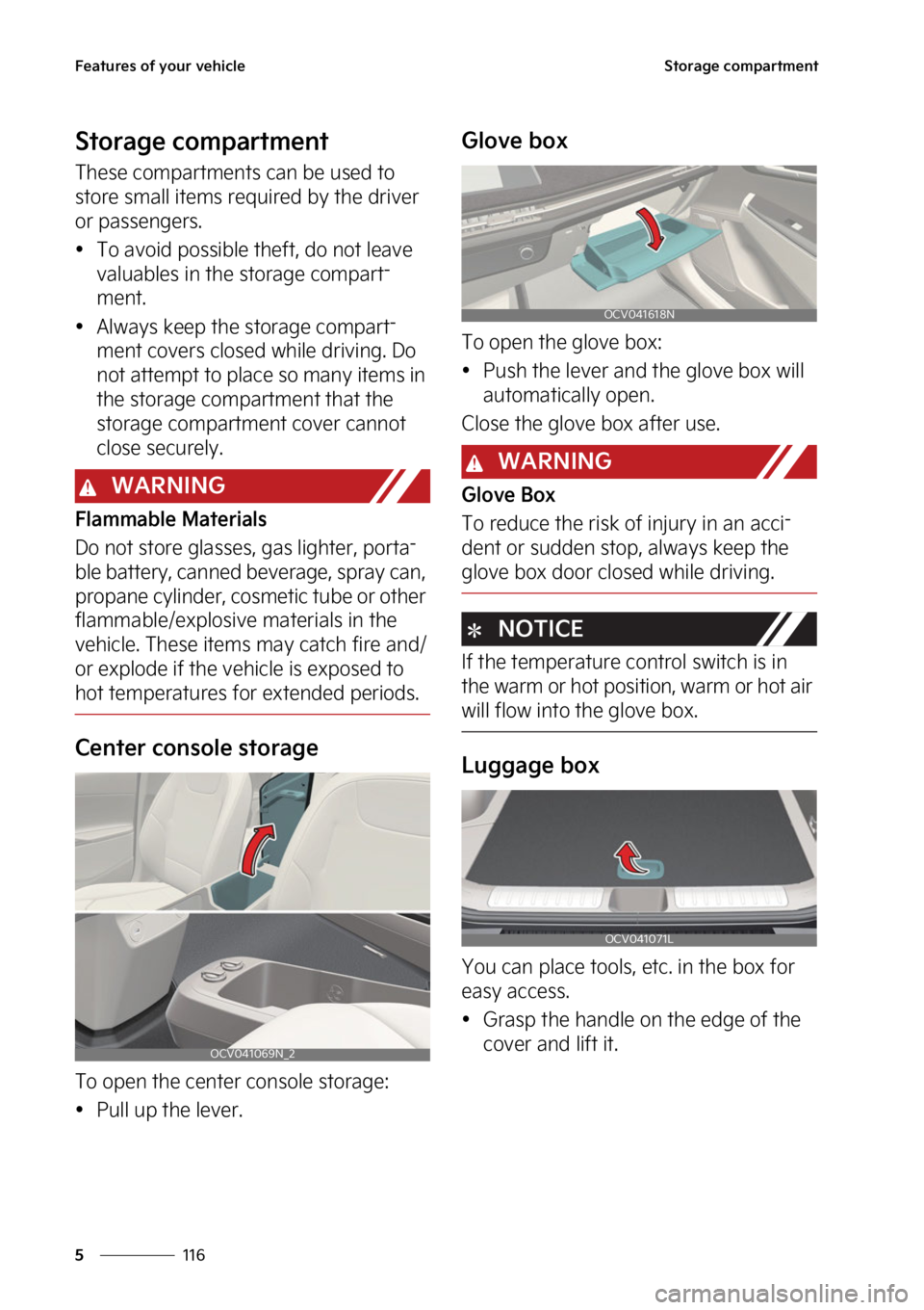 KIA EV6 2022  Owners Manual ��F�B�U�V�S�F�T��P�G��Z�P�V�S��W�F�I�J�D�M�F
���
�
�4�U�P�S�B�H�F��D�P�N�Q�B�S�U�N�F�O�U
�4�U�P�S�B�H�F��D�P�N�Q�B�S�U�N�F�O�U
�5�I�F�T�F��D�P�N�Q�B�S�U�N�F�O�U�T��D�B�O��C�F��V�T�F�E��