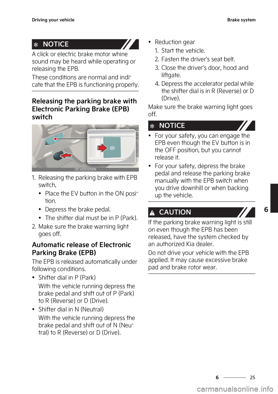 KIA EV6 2022  Owners Manual ��
�
�
�%�S�J�W�J�O�H��Z�P�V�S��W�F�I�J�D�M�F�#�S�B�L�F��T�Z�T�U�F�N
�/�0�5�*�$�&
�"��D�M�J�D�L��P�S��F�M�F�D�U�S�J�D��C�S�B�L�F��N�P�U�P�S��X�I�J�O�F�
�T�P�V�O�E��N�B�Z��C�F��I�F�B�S
