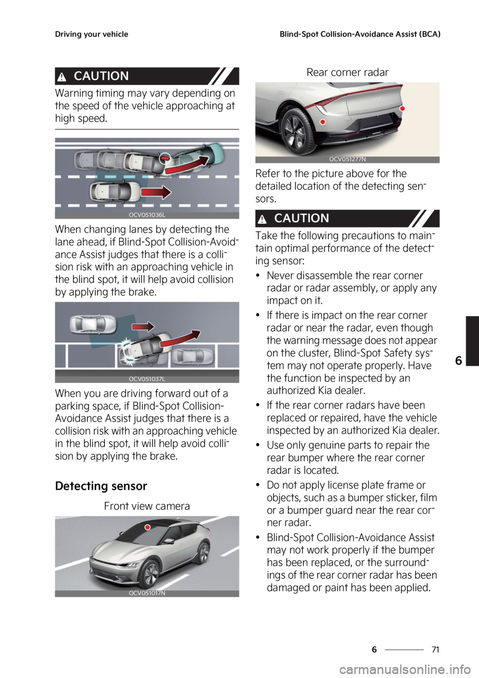 KIA EV6 2022  Owners Manual ��
�
�
�%�S�J�W�J�O�H��Z�P�V�S��W�F�I�J�D�M�F�#�M�J�O�E��4�Q�P�U��$�P�M�M�J�T�J�P�O��"�W�P�J�E�B�O�D�F��"�T�T�J�T�U��	�#�$�"�

�$�"�6�5�*�0�/
�8�B�S�O�J�O�H��U�J�N�J�O�H��N�B�Z��W�B�S�Z�