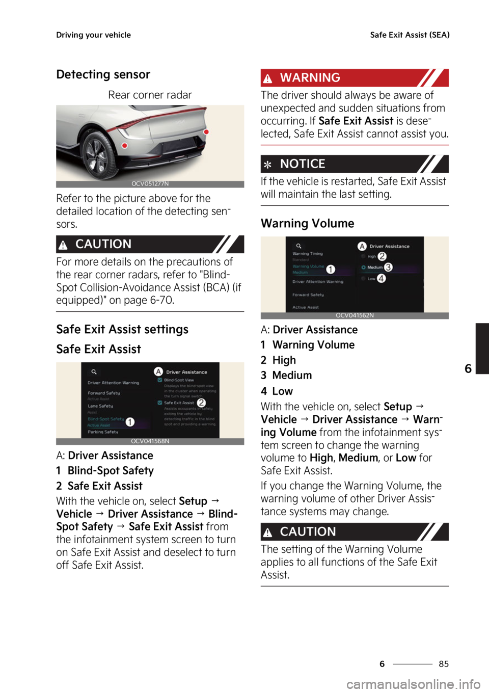 KIA EV6 2022  Owners Manual ��
�
�
�%�S�J�W�J�O�H��Z�P�V�S��W�F�I�J�D�M�F�4�B�G�F��&�Y�J�U��"�T�T�J�T�U��	�4�&�"�

�%�F�U�F�D�U�J�O�H��T�F�O�T�P�S
�3�F�B�S��D�P�S�O�F�S��S�B�E�B�S
�3�F�G�F�S��U�P��U�I�F��Q�J�D�U�V