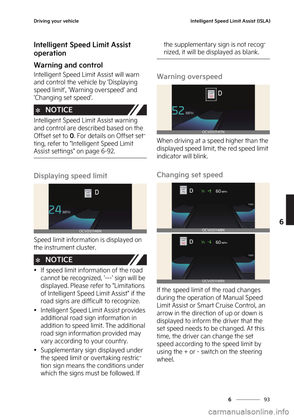KIA EV6 2022  Owners Manual ��
�
�
�%�S�J�W�J�O�H��Z�P�V�S��W�F�I�J�D�M�F�*�O�U�F�M�M�J�H�F�O�U��4�Q�F�F�E��-�J�N�J�U��"�T�T�J�T�U��	�*�4�-�"�

�*�O�U�F�M�M�J�H�F�O�U��4�Q�F�F�E��-�J�N�J�U��"�T�T�J�T�U�
�P�Q�F�S�B�