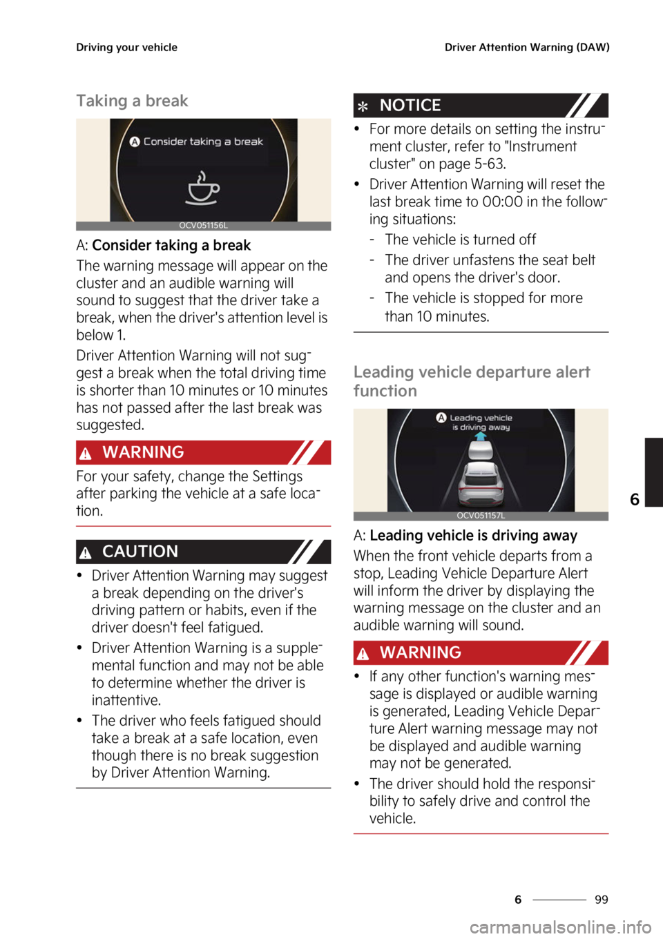 KIA EV6 2022  Owners Manual ��
�
�
�%�S�J�W�J�O�H��Z�P�V�S��W�F�I�J�D�M�F�%�S�J�W�F�S��"�U�U�F�O�U�J�P�O��8�B�S�O�J�O�H��	�%�"�8�

�5�B�L�J�O�H��B��C�S�F�B�L
�"���$�P�O�T�J�E�F�S��U�B�L�J�O�H��B��C�S�F�B�L
�5�I�F