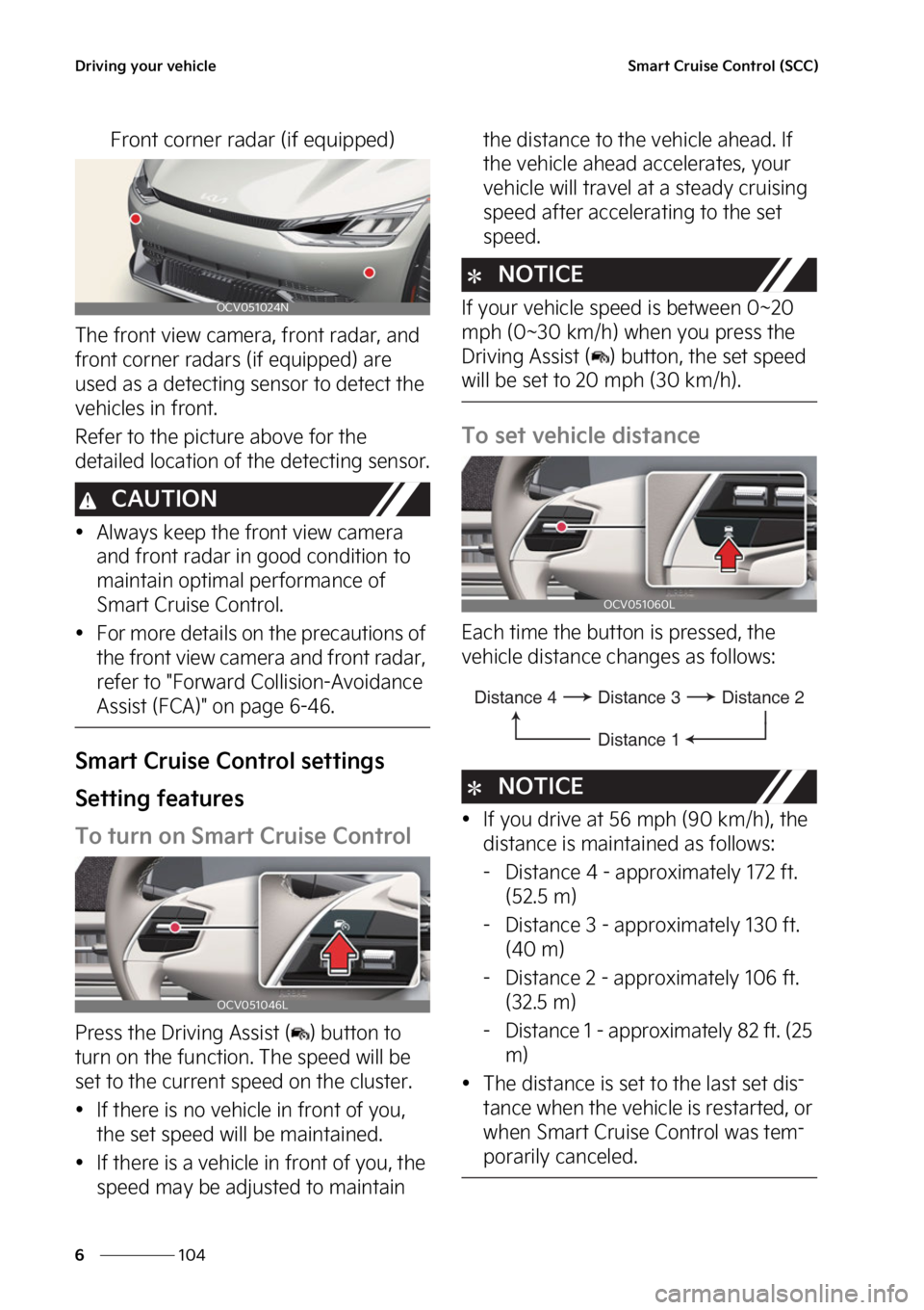KIA EV6 2022  Owners Manual �%�S�J�W�J�O�H��Z�P�V�S��W�F�I�J�D�M�F
���
�
�4�N�B�S�U��$�S�V�J�T�F��$�P�O�U�S�P�M��	�4�$�$�

��S�P�O�U��D�P�S�O�F�S��S�B�E�B�S��	�J�G��F�R�V�J�Q�Q�F�E�

�5�I�F��G�S�P�O�U��W�J�F�X��