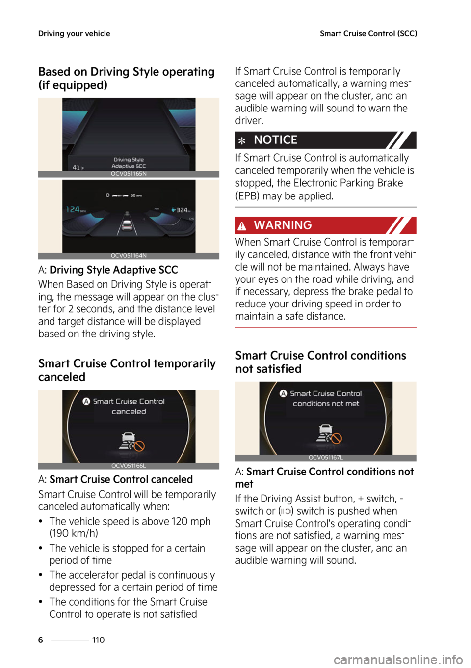 KIA EV6 2022  Owners Manual �%�S�J�W�J�O�H��Z�P�V�S��W�F�I�J�D�M�F
���
�
�4�N�B�S�U��$�S�V�J�T�F��$�P�O�U�S�P�M��	�4�$�$�

�#�B�T�F�E��P�O��%�S�J�W�J�O�H��4�U�Z�M�F��P�Q�F�S�B�U�J�O�H�
�	�J�G��F�R�V�J�Q�Q�F�E�

�"