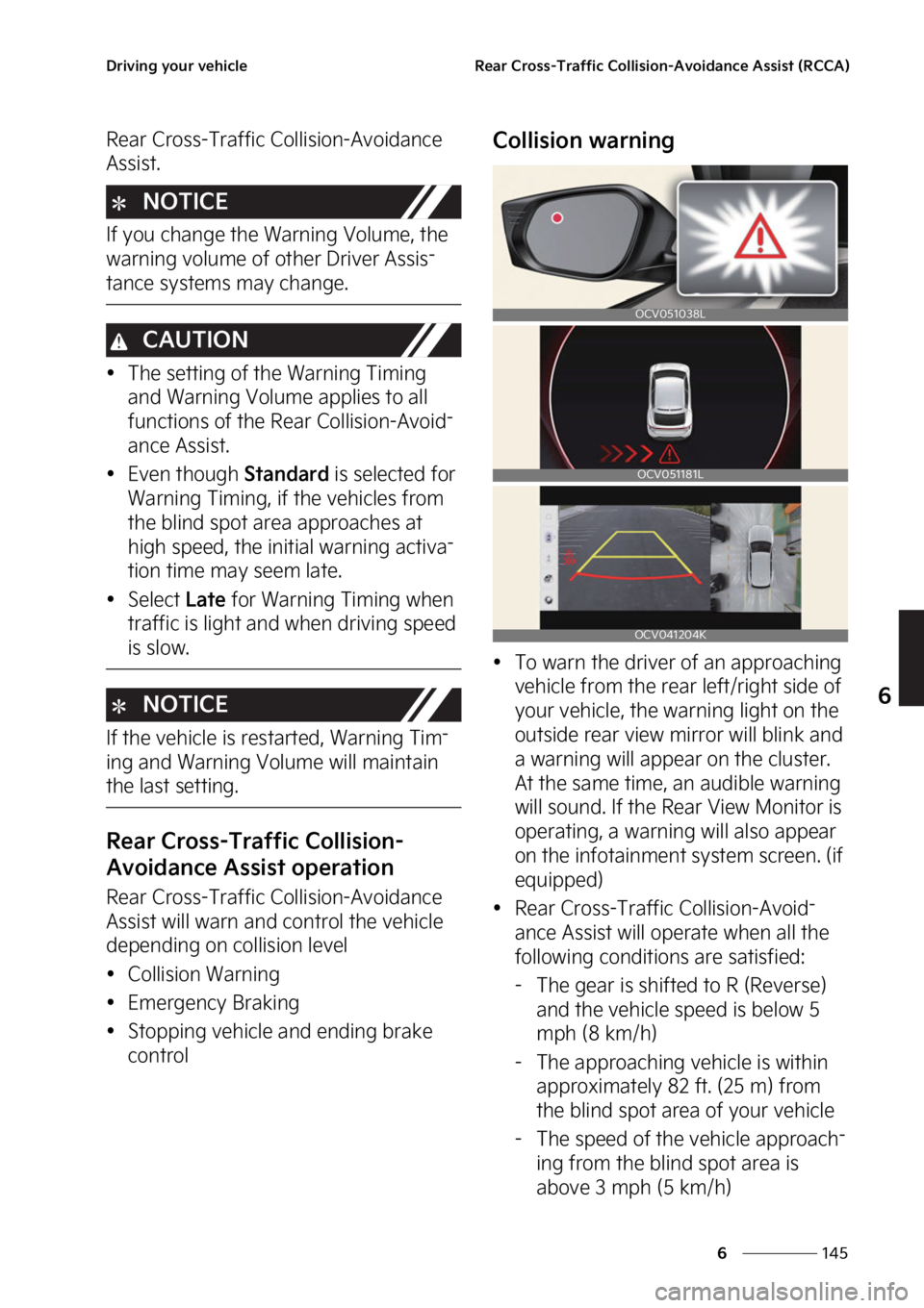 KIA EV6 2022  Owners Manual ���
�
�
�%�S�J�W�J�O�H��Z�P�V�S��W�F�I�J�D�M�F�3�F�B�S��$�S�P�T�T��5�S�B�G�G�J�D��$�P�M�M�J�T�J�P�O��"�W�P�J�E�B�O�D�F��"�T�T�J�T�U��	�3�$�$�"�

�3�F�B�S��$�S�P�T�T��5�S�B�G�G�J�D��$�P