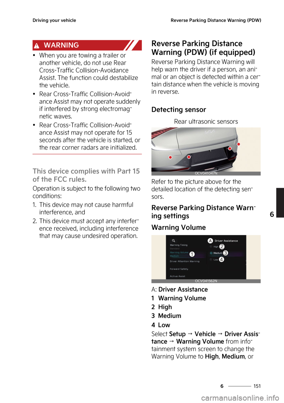 KIA EV6 2022  Owners Manual ���
�
�
�%�S�J�W�J�O�H��Z�P�V�S��W�F�I�J�D�M�F�3�F�W�F�S�T�F��1�B�S�L�J�O�H��%�J�T�U�B�O�D�F��8�B�S�O�J�O�H��	�1�%�8�

�8�"�3�/�*�/�(
