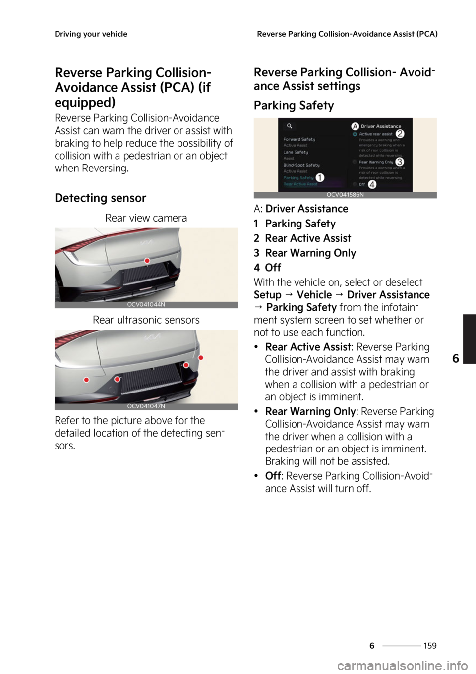 KIA EV6 2022  Owners Manual ���
�
�
�%�S�J�W�J�O�H��Z�P�V�S��W�F�I�J�D�M�F�3�F�W�F�S�T�F��1�B�S�L�J�O�H��$�P�M�M�J�T�J�P�O��"�W�P�J�E�B�O�D�F��"�T�T�J�T�U��	�1�$�"�

�3�F�W�F�S�T�F��1�B�S�L�J�O�H��$�P�M�M�J�T�J�P�O