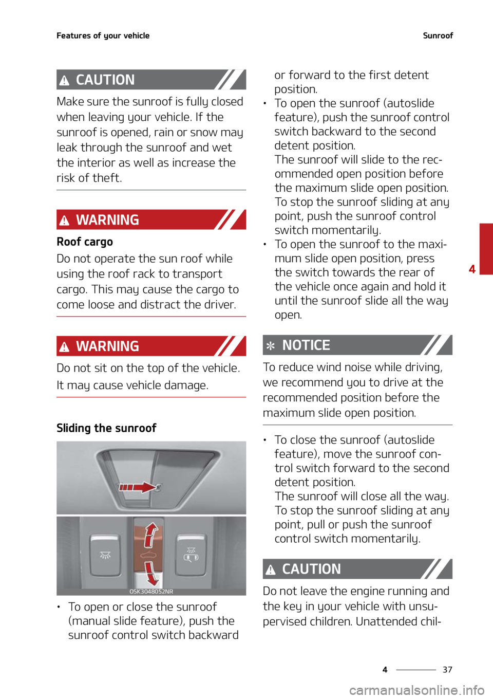 KIA SOUL 2021  Owners Manual ��
�
�
��F�B�U�V�S�F�T��P�G��Z�P�V�S��W�F�I�J�D�M�F�4�V�O�S�P�P�G
�$�"�6�5�*�0�/
�.�B�L�F��T�V�S�F��U�I�F��T�V�O�S�P�P�G��J�T��G�V�M�M�Z��D�M�P�T�F�E�
�X�I�F�O��M�F�B�W�J�O�H��Z�P�V�S