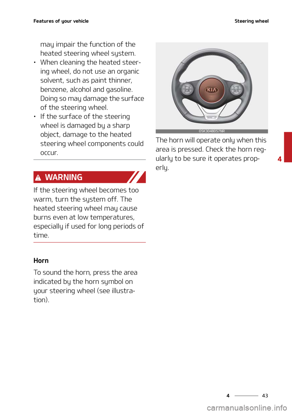 KIA SOUL 2021  Owners Manual ��
�
�
��F�B�U�V�S�F�T��P�G��Z�P�V�S��W�F�I�J�D�M�F�4�U�F�F�S�J�O�H��X�I�F�F�M
�N�B�Z��J�N�Q�B�J�S��U�I�F��G�V�O�D�U�J�P�O��P�G��U�I�F�
�I�F�B�U�F�E��T�U�F�F�S�J�O�H��X�I�F�F�M��T�Z�