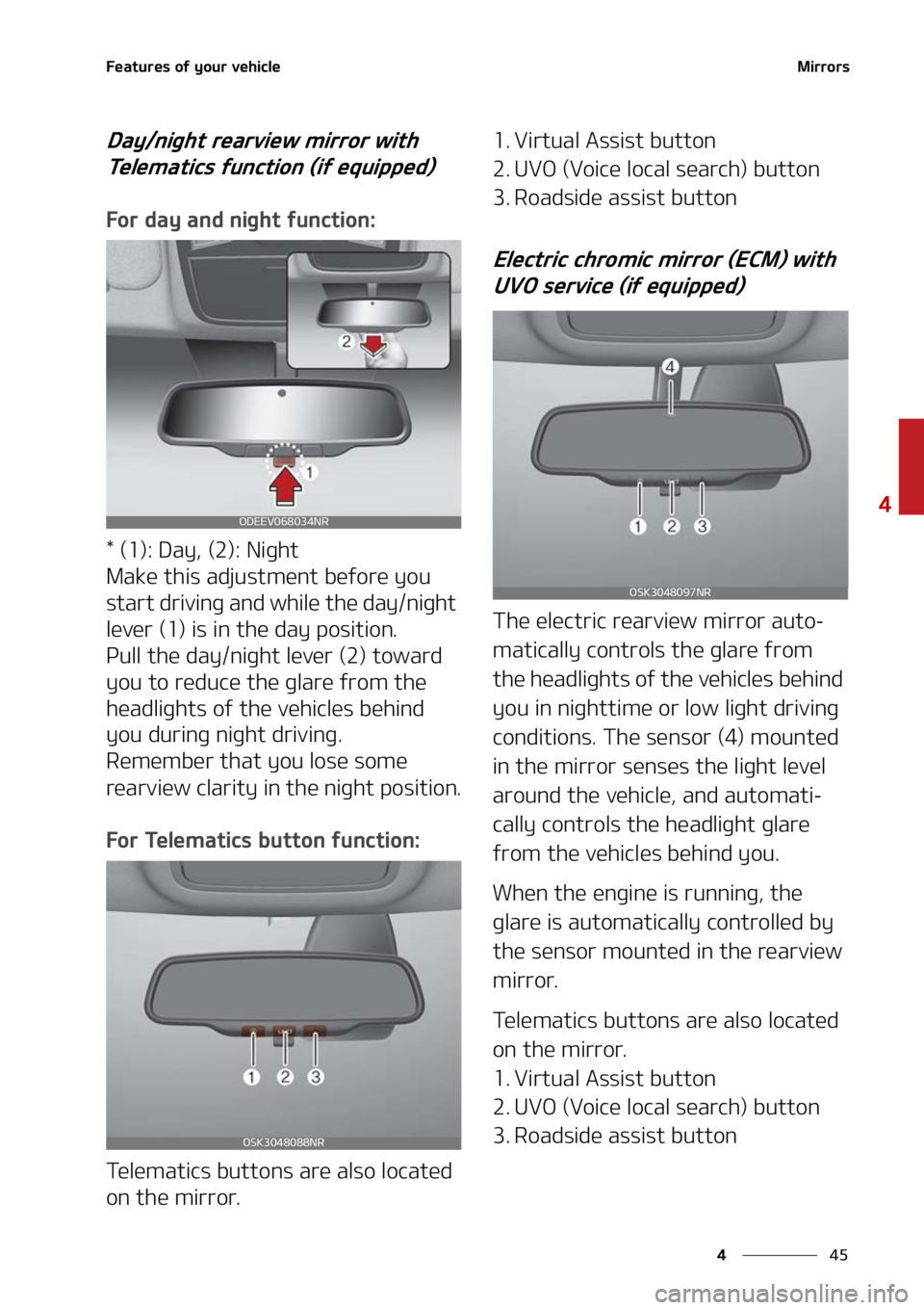 KIA SOUL 2021  Owners Manual ��
�
�
��F�B�U�V�S�F�T��P�G��Z�P�V�S��W�F�I�J�D�M�F�.�J�S�S�P�S�T
�%�B�Z��O�J�H�I�U��S�F�B�S�W�J�F�X��N�J�S�S�P�S��X�J�U�I��5�F�M�F�N�B�U�J�D�T��G�V�O�D�U�J�P�O��	�J�G��F�R�V�J�Q�Q�F�E