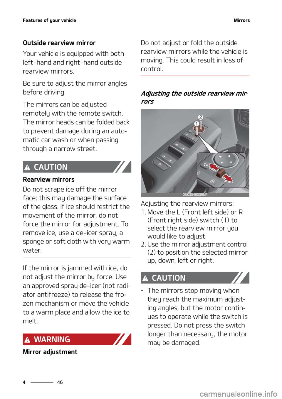 KIA SOUL 2021  Owners Manual ��F�B�U�V�S�F�T��P�G��Z�P�V�S��W�F�I�J�D�M�F
��
�
�.�J�S�S�P�S�T
�0�V�U�T�J�E�F��S�F�B�S�W�J�F�X��N�J�S�S�P�S
�:�P�V�S��W�F�I�J�D�M�F��J�T��F�R�V�J�Q�Q�F�E��X�J�U�I��C�P�U�I�
�M�F�G�U�