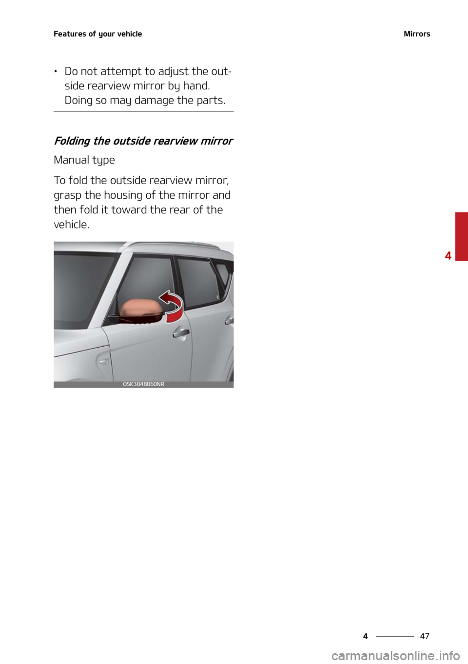 KIA SOUL 2021  Owners Manual ��
�
�
��F�B�U�V�S�F�T��P�G��Z�P�V�S��W�F�I�J�D�M�F�.�J�S�S�P�S�T
LÜ�%�P��O�P�U��B�U�U�F�N�Q�U��U�P��B�E�K�V�T�U��U�I�F��P�V�U-
�T�J�E�F��S�F�B�S�W�J�F�X��N�J�S�S�P�S��C�Z��I�B�O�E�