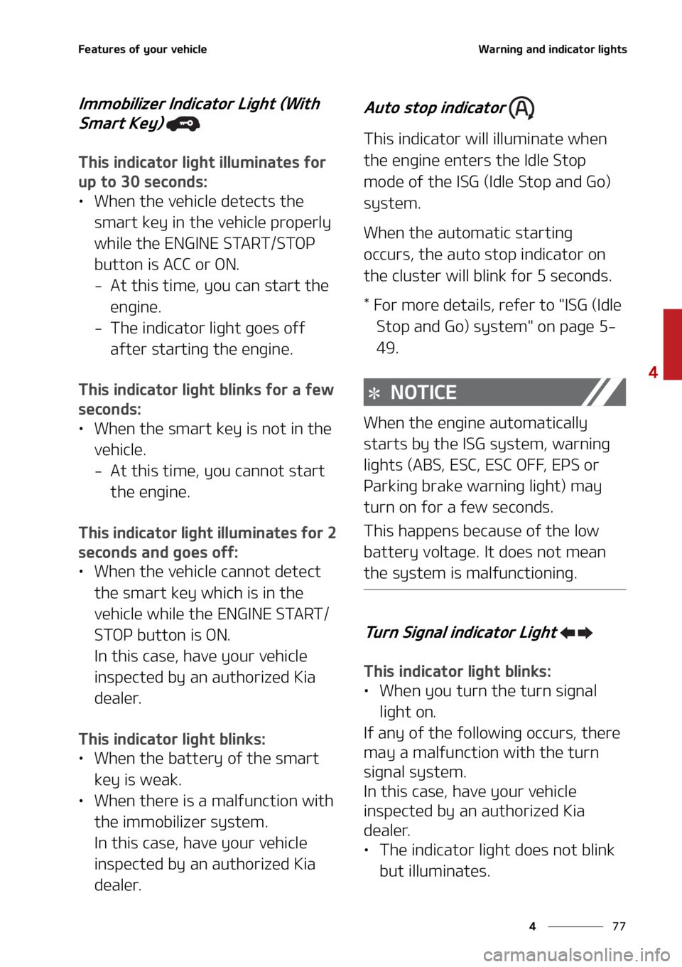 KIA SOUL 2021  Owners Manual ��
�
�
��F�B�U�V�S�F�T��P�G��Z�P�V�S��W�F�I�J�D�M�F�8�B�S�O�J�O�H��B�O�E��J�O�E�J�D�B�U�P�S��M�J�H�I�U�T
�*�N�N�P�C�J�M�J�[�F�S��*�O�E�J�D�B�U�P�S��-�J�H�I�U��	�8�J�U�I��4�N�B�S�U��,�F