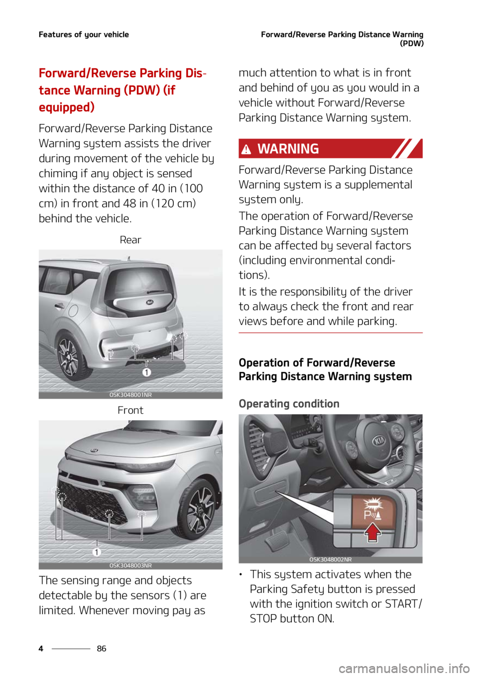 KIA SOUL 2021  Owners Manual ��F�B�U�V�S�F�T��P�G��Z�P�V�S��W�F�I�J�D�M�F
��
�
��P�S�X�B�S�E��3�F�W�F�S�T�F��1�B�S�L�J�O�H��%�J�T�U�B�O�D�F��8�B�S�O�J�O�H
�	�1�%�8�

��P�S�X�B�S�E��3�F�W�F�S�T�F��1�B�S�L�J�O�H��%�