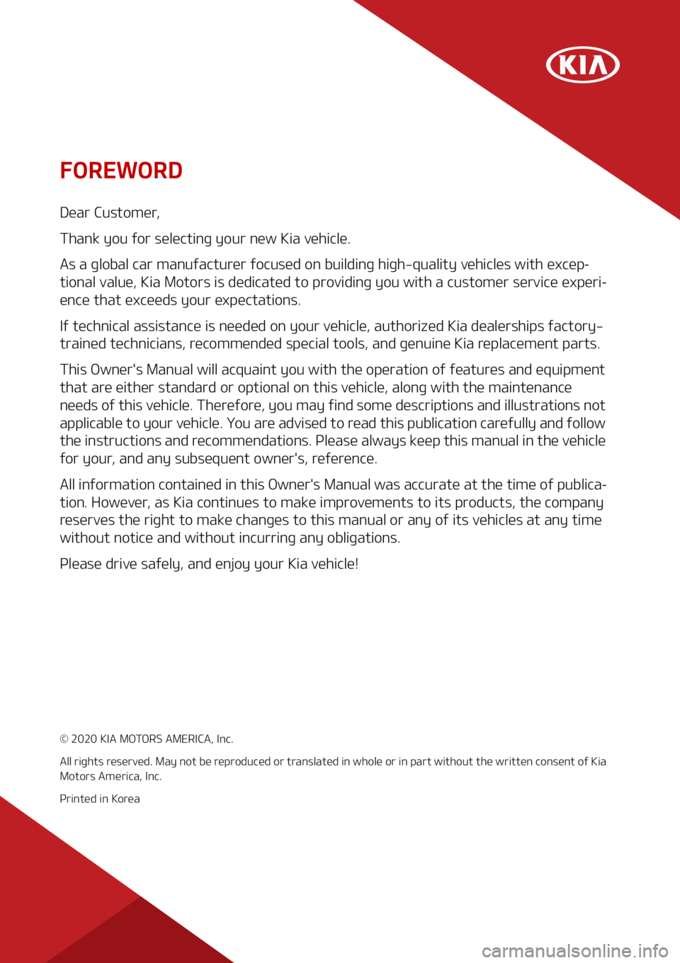 KIA SOUL 2021  Owners Manual ��0�3�&�8�0�3�%
�%�F�B�S��$�V�T�U�P�N�F�S�
�5�I�B�O�L��Z�P�V��G�P�S��T�F�M�F�D�U�J�O�H��Z�P�V�S��O�F�X��,�J�B��W�F�I�J�D�M�F�
�"�T��B��H�M�P�C�B�M��D�B�S��N�B�O�V�G�B�D�U�V�S�F�S��G�P�