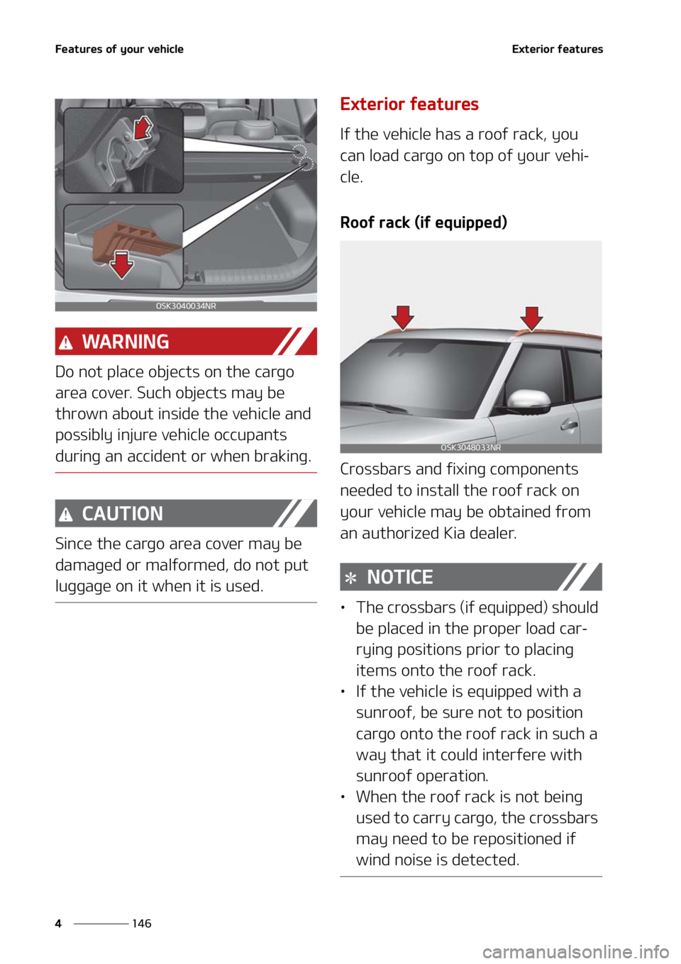 KIA SOUL 2021  Owners Manual ��F�B�U�V�S�F�T��P�G��Z�P�V�S��W�F�I�J�D�M�F
���
�
�&�Y�U�F�S�J�P�S��G�F�B�U�V�S�F�T
�8�" �3 �/ �* �/ �(
�%�P��O�P�U��Q�M�B�D�F��P�C�K�F�D�U�T��P�O��U�I�F��D�B�S�H�P�
�B�S�F�B��D�P�W�