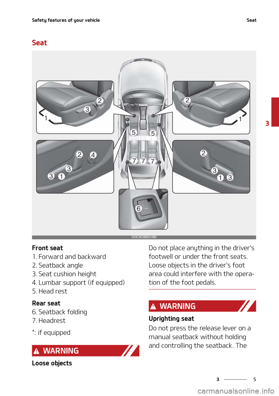 KIA SOUL 2021  Owners Manual �
�
�
�4�B�G�F�U�Z��G�F�B�U�V�S�F�T��P�G��Z�P�V�S��W�F�I�J�D�M�F�4�F�B�U
�4�F�B�U
��S�P�O�U��T�F�B�U
�� ��P�S�X�B�S�E��B�O�E��C�B�D�L�X�B�S�E
�� �4�F�B�U�C�B�D�L��B�O�H�M�F
�� �4�F�