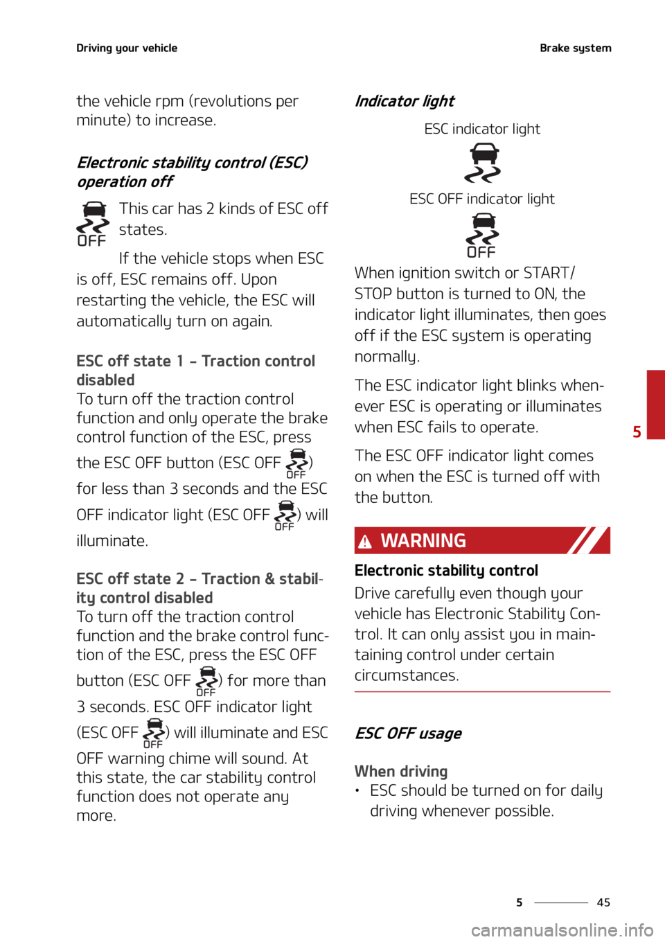 KIA SOUL 2021  Owners Manual ��
�
�
�%�S�J�W�J�O�H��Z�P�V�S��W�F�I�J�D�M�F�#�S�B�L�F��T�Z�T�U�F�N
�U�I�F��W�F�I�J�D�M�F��S�Q�N��	�S�F�W�P�M�V�U�J�P�O�T��Q�F�S�
�N�J�O�V�U�F�
��U�P��J�O�D�S�F�B�T�F�
�&�M�F�D�U�S�P�O