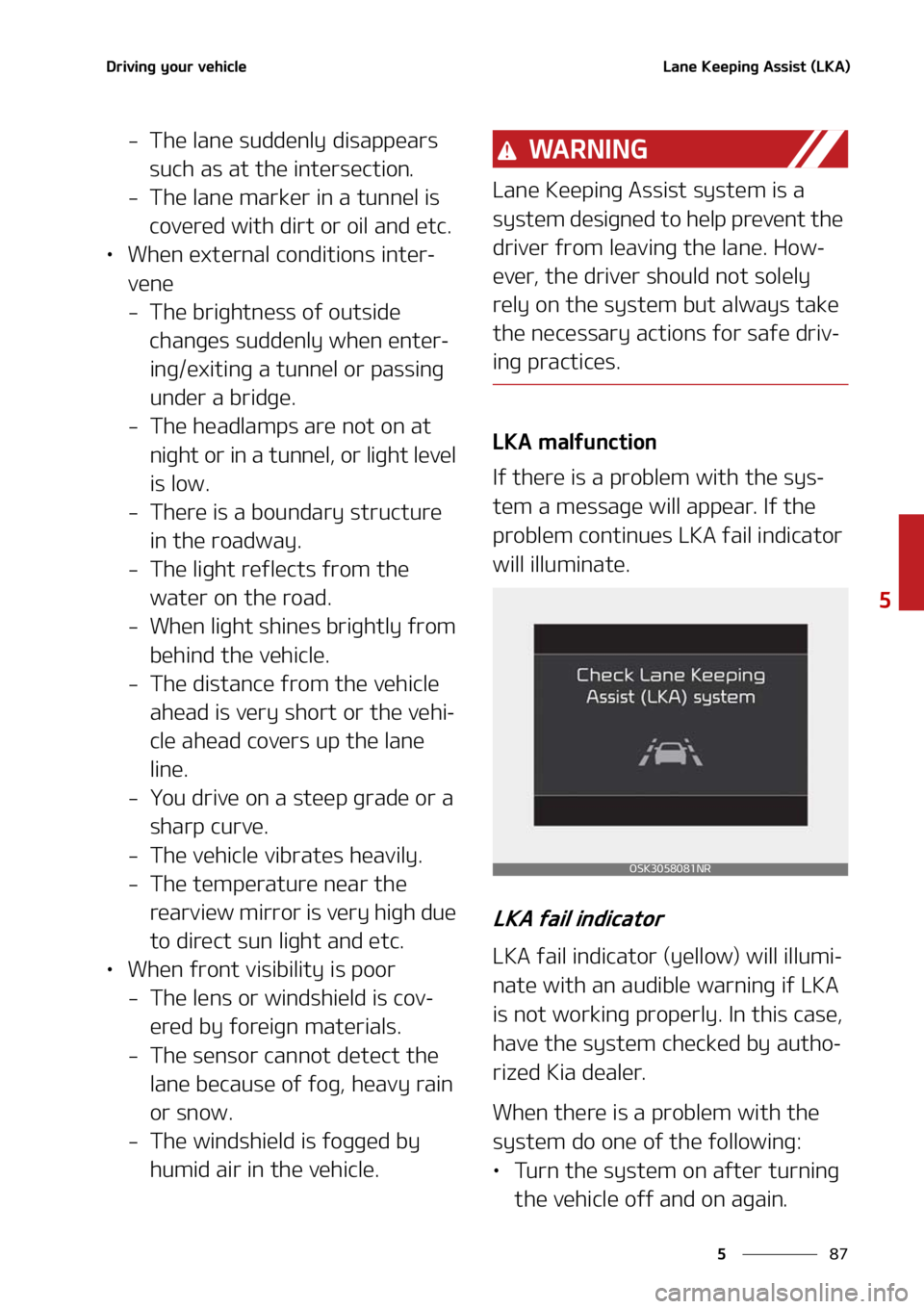 KIA SOUL 2021  Owners Manual ��
�
�
�%�S�J�W�J�O�H��Z�P�V�S��W�F�I�J�D�M�F�-�B�O�F��,�F�F�Q�J�O�H��"�T�T�J�T�U��	�-�,�"�

� �5�I�F��M�B�O�F��T�V�E�E�F�O�M�Z��E�J�T�B�Q�Q�F�B�S�T��T�V�D�I��B�T��B�U��U�I�F��J�O�U�