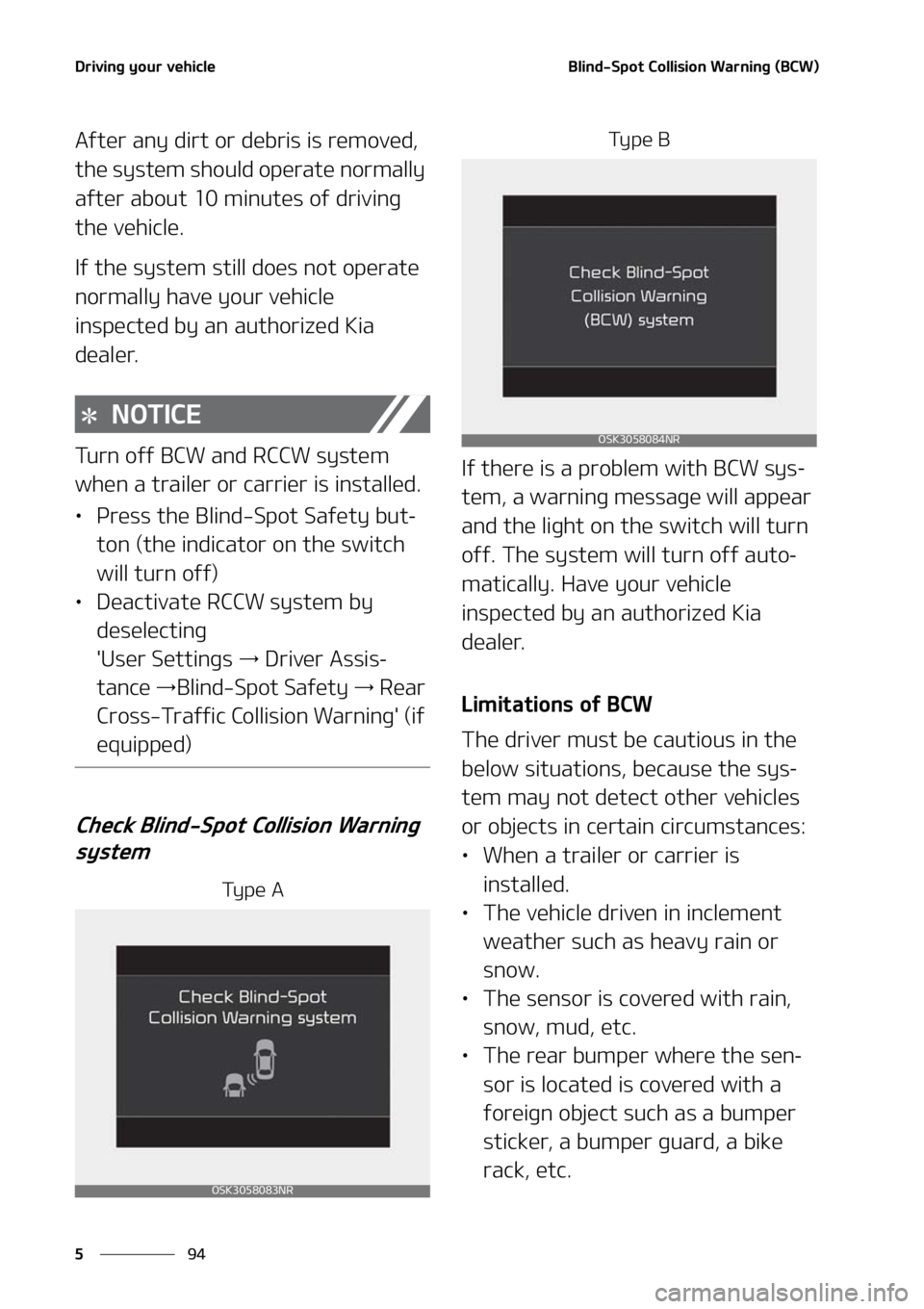 KIA SOUL 2021  Owners Manual �%�S�J�W�J�O�H��Z�P�V�S��W�F�I�J�D�M�F
��
�
�#�M�J�O�E��4�Q�P�U��$�P�M�M�J�T�J�P�O��8�B�S�O�J�O�H��	�#�$�8�

�"�G�U�F�S��B�O�Z��E�J�S�U��P�S��E�F�C�S�J�T��J�T��S�F�N�P�W�F�E�
�
�U�I�F�