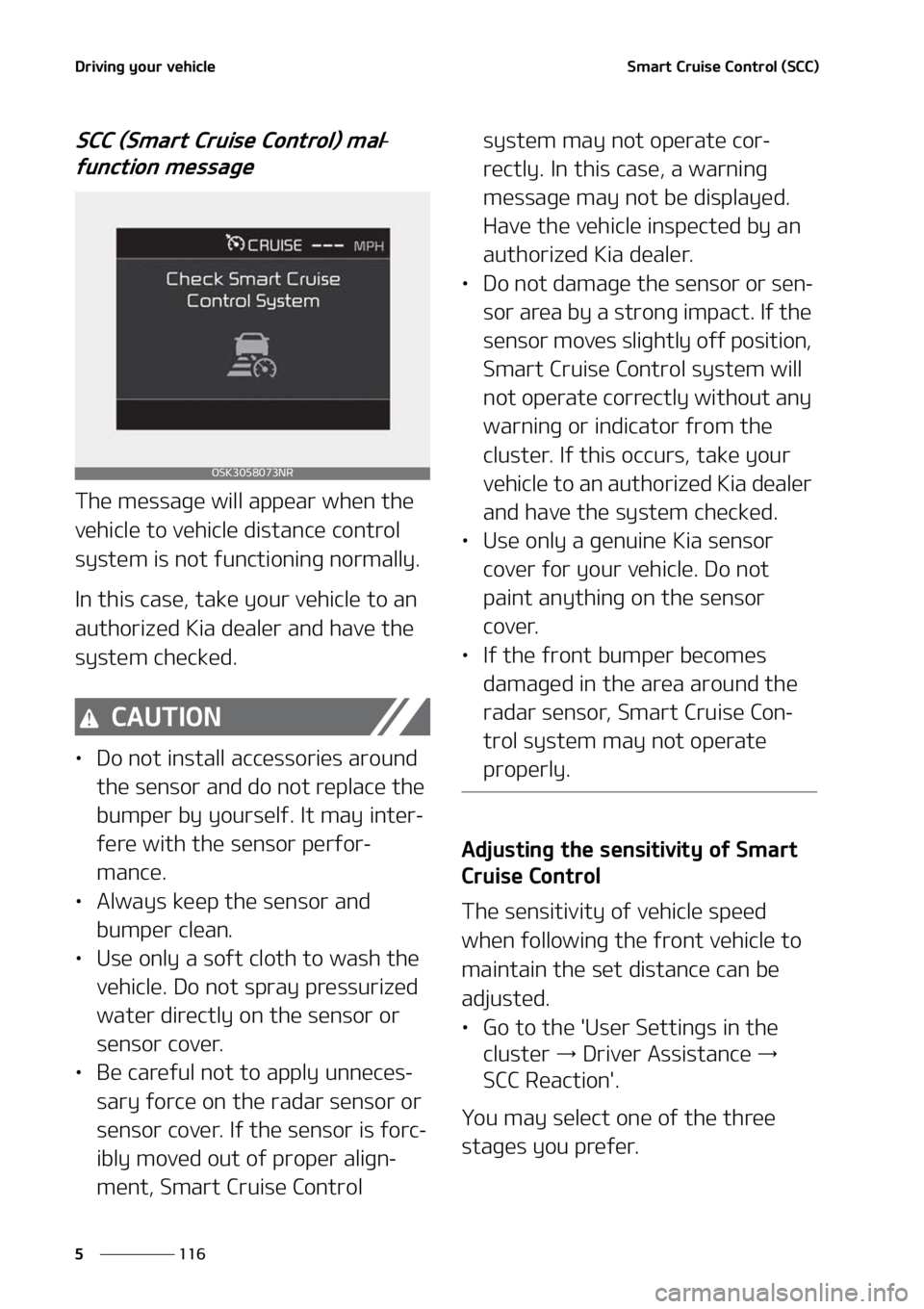 KIA SOUL 2021  Owners Manual �%�S�J�W�J�O�H��Z�P�V�S��W�F�I�J�D�M�F
���
�
�4�N�B�S�U��$�S�V�J�T�F��$�P�O�U�S�P�M��	�4�$�$�

�4�$�$��	�4�N�B�S�U��$�S�V�J�T�F��$�P�O�U�S�P�M�
��N�B�M-
�G�V�O�D�U�J�P�O��N�F�T�T�B�H�F
�