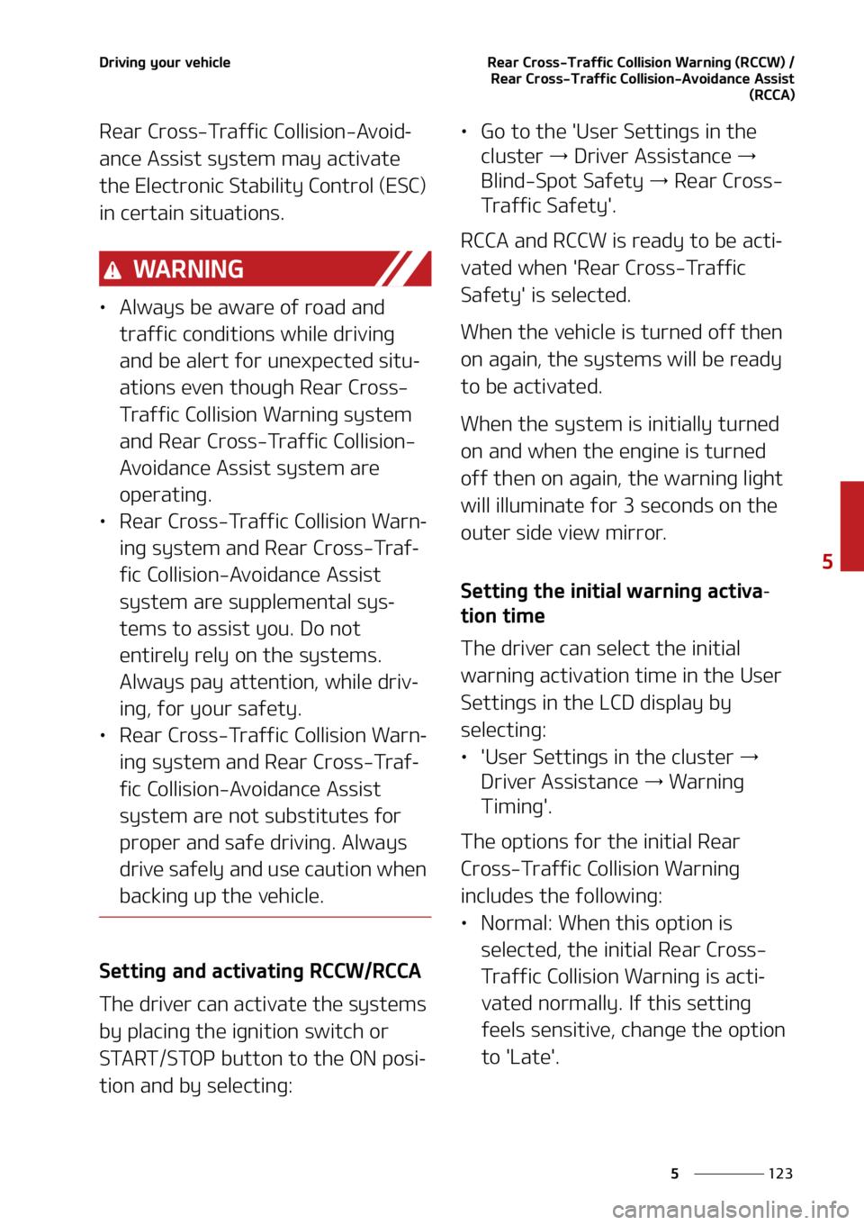 KIA SOUL 2021  Owners Manual ���
�
�
�%�S�J�W�J�O�H��Z�P�V�S��W�F�I�J�D�M�F�3�F�B�S��$�S�P�T�T��5�S�B�G�G�J�D��$�P�M�M�J�T�J�P�O��8�B�S�O�J�O�H��	�3�$�$�8�
���3�F�B�S��$�S�P�T�T��5�S�B�G�G�J�D��$�P�M�M�J�T�J�P�O�
