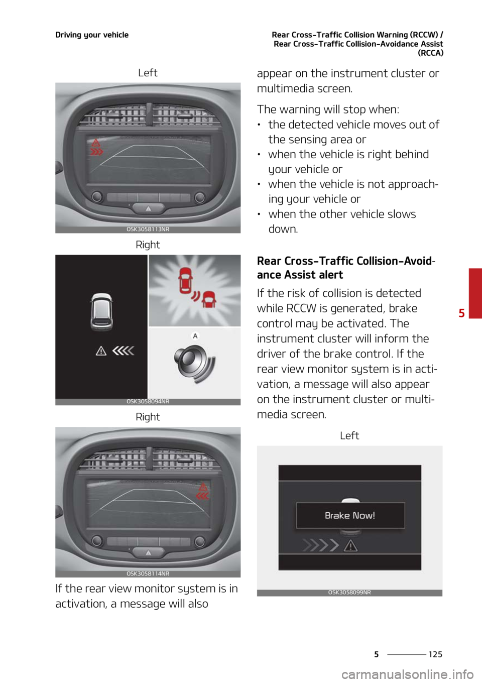KIA SOUL 2021  Owners Manual ���
�
�
�%�S�J�W�J�O�H��Z�P�V�S��W�F�I�J�D�M�F�3�F�B�S��$�S�P�T�T��5�S�B�G�G�J�D��$�P�M�M�J�T�J�P�O��8�B�S�O�J�O�H��	�3�$�$�8�
���3�F�B�S��$�S�P�T�T��5�S�B�G�G�J�D��$�P�M�M�J�T�J�P�O�