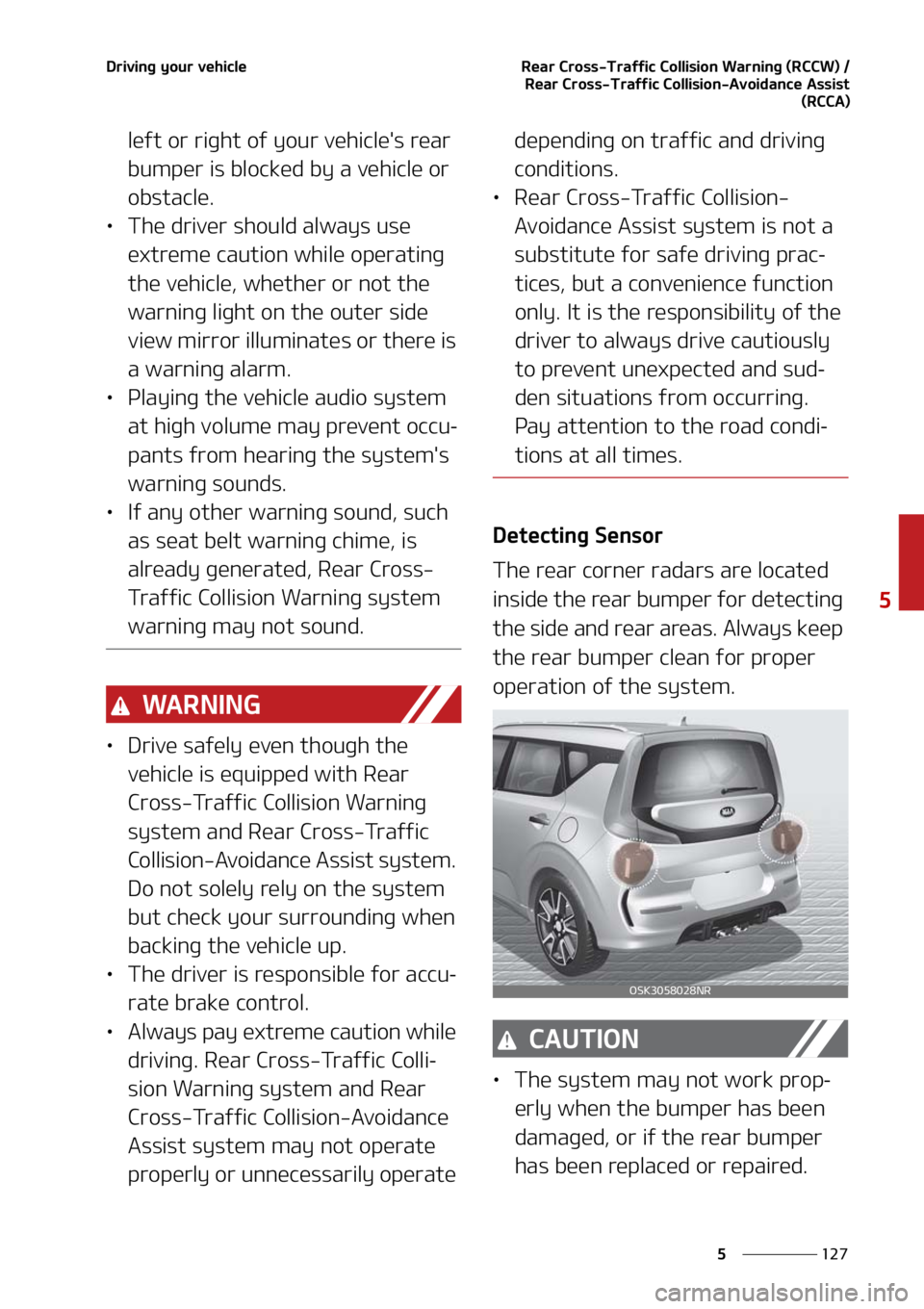 KIA SOUL 2021  Owners Manual ���
�
�
�%�S�J�W�J�O�H��Z�P�V�S��W�F�I�J�D�M�F�3�F�B�S��$�S�P�T�T��5�S�B�G�G�J�D��$�P�M�M�J�T�J�P�O��8�B�S�O�J�O�H��	�3�$�$�8�
���3�F�B�S��$�S�P�T�T��5�S�B�G�G�J�D��$�P�M�M�J�T�J�P�O�
