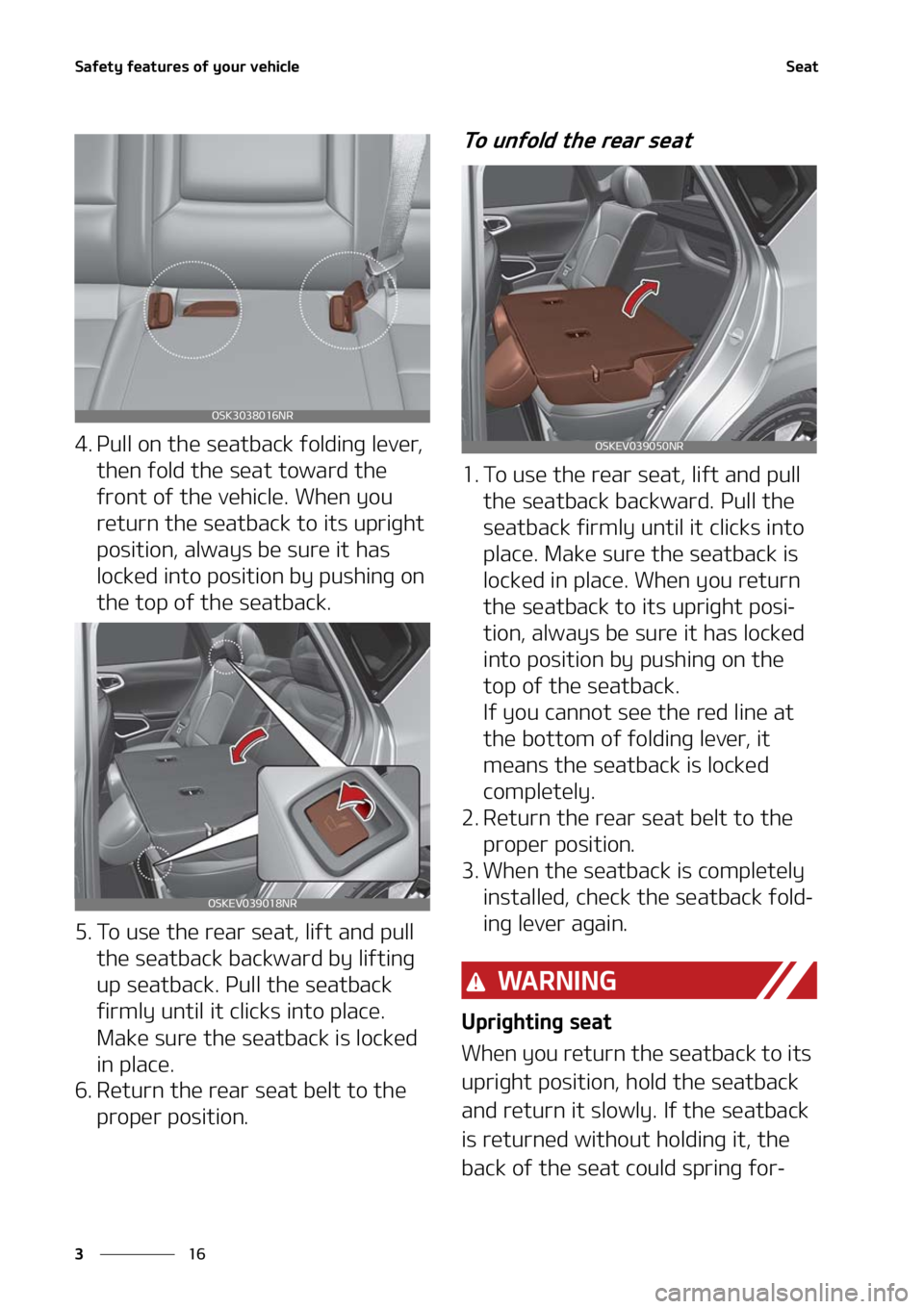 KIA SOUL 2021  Owners Manual �4�B�G�F�U�Z��G�F�B�U�V�S�F�T��P�G��Z�P�V�S��W�F�I�J�D�M�F
��
�
�4�F�B�U
�� �1�V�M�M��P�O��U�I�F��T�F�B�U�C�B�D�L��G�P�M�E�J�O�H��M�F�W�F�S�
�
�U�I�F�O��G�P�M�E��U�I�F��T�F�B�U��U�P