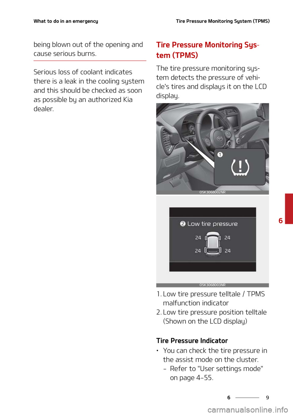 KIA SOUL 2021  Owners Manual �
�
�
�8�I�B�U��U�P��E�P��J�O��B�O��F�N�F�S�H�F�O�D�Z�5�J�S�F��1�S�F�T�T�V�S�F��.�P�O�J�U�P�S�J�O�H��4�Z�T�U�F�N��	�5�1�.�4�

�C�F�J�O�H��C�M�P�X�O��P�V�U��P�G��U�I�F��P�Q�F�O�J�O�H�