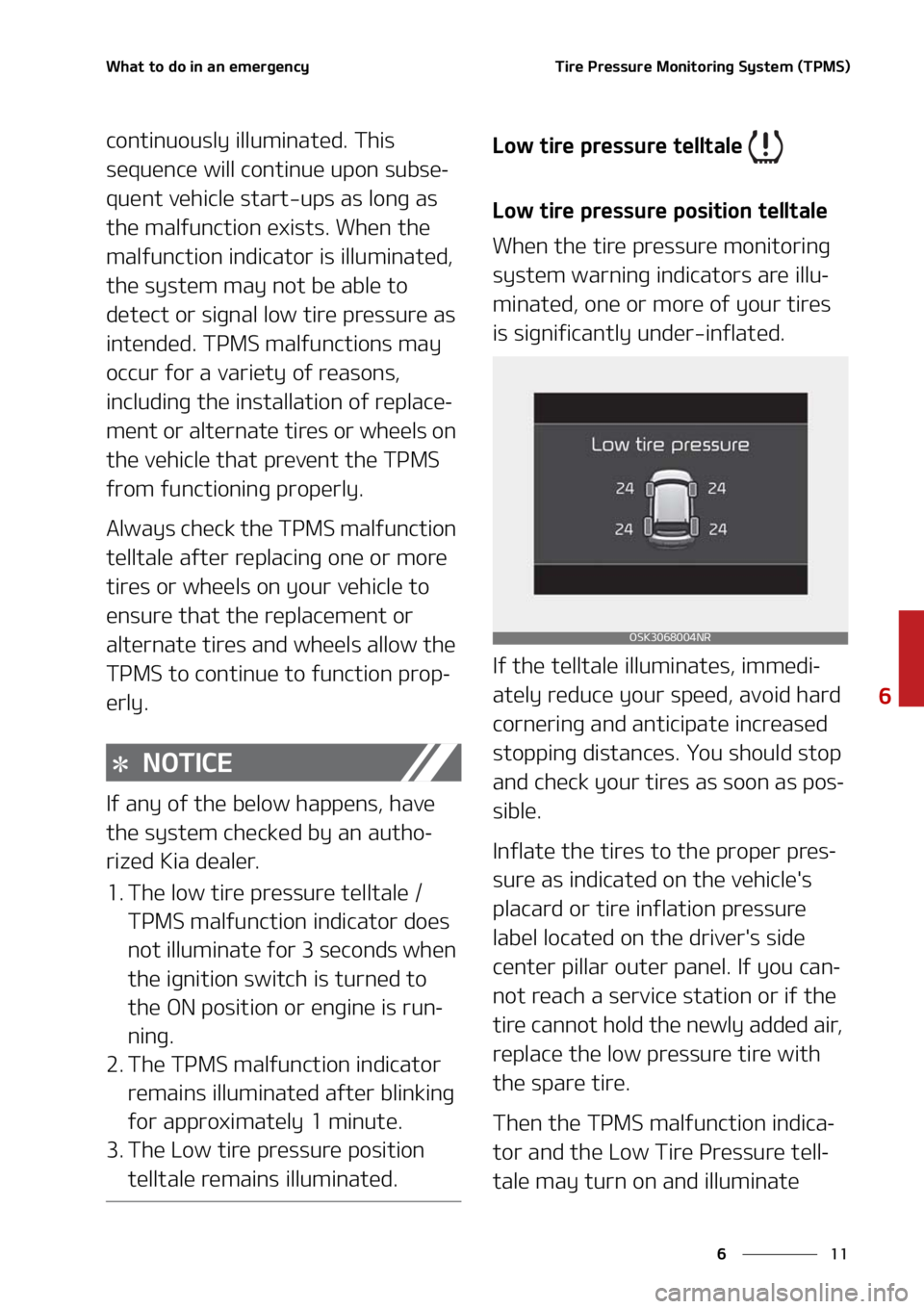 KIA SOUL 2021  Owners Manual ��
�
�
�8�I�B�U��U�P��E�P��J�O��B�O��F�N�F�S�H�F�O�D�Z�5�J�S�F��1�S�F�T�T�V�S�F��.�P�O�J�U�P�S�J�O�H��4�Z�T�U�F�N��	�5�1�.�4�

�D�P�O�U�J�O�V�P�V�T�M�Z��J�M�M�V�N�J�O�B�U�F�E���5�I�J�T