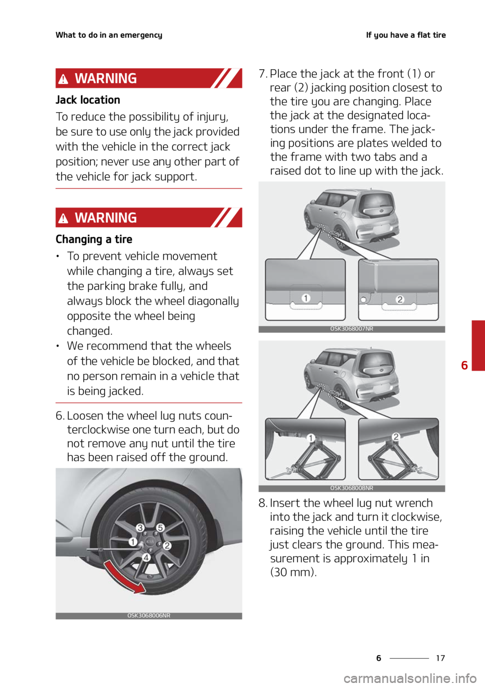 KIA SOUL 2021  Owners Manual ��
�
�
�8�I�B�U��U�P��E�P��J�O��B�O��F�N�F�S�H�F�O�D�Z�*�G��Z�P�V��I�B�W�F��B��G�M�B�U��U�J�S�F
�8�" �3 �/ �* �/ �(
�+�B�D�L��M�P�D�B�U�J�P�O
�5�P��S�F�E�V�D�F��U�I�F��Q�P�T�T�J�C�J�
