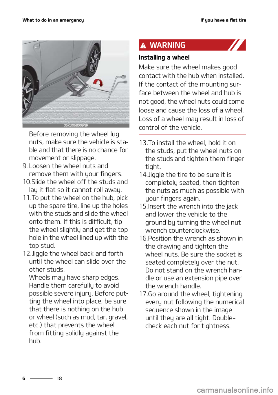 KIA SOUL 2021  Owners Manual �8�I�B�U��U�P��E�P��J�O��B�O��F�N�F�S�H�F�O�D�Z
��
�
�*�G��Z�P�V��I�B�W�F��B��G�M�B�U��U�J�S�F
�#�F�G�P�S�F��S�F�N�P�W�J�O�H��U�I�F��X�I�F�F�M��M�V�H�
�O�V�U�T�
��N�B�L�F��T�V�S�F�