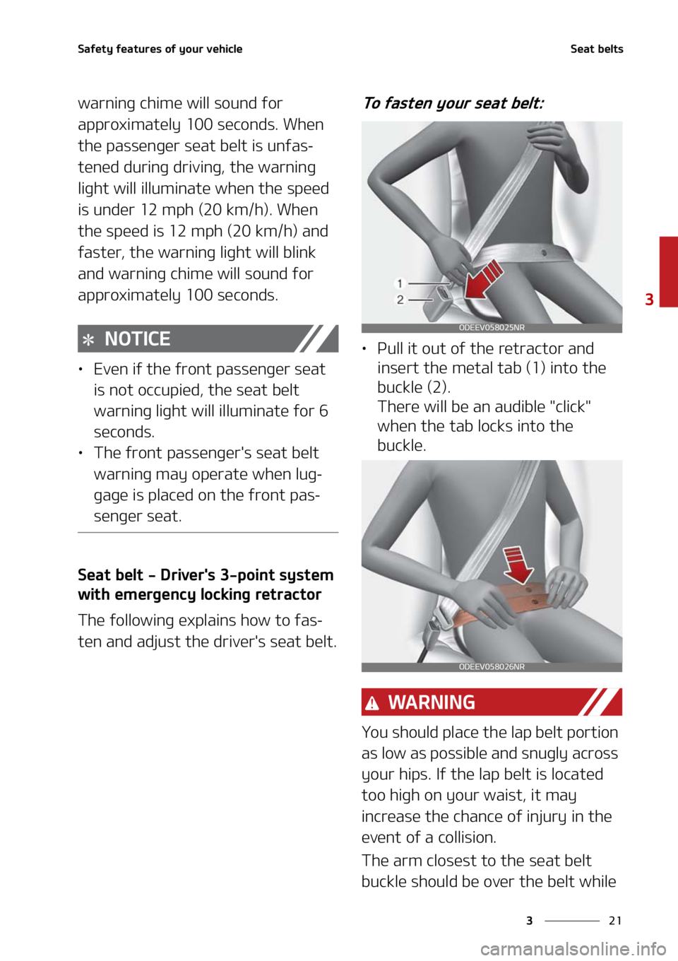 KIA SOUL 2021  Owners Manual ��
�
�
�4�B�G�F�U�Z��G�F�B�U�V�S�F�T��P�G��Z�P�V�S��W�F�I�J�D�M�F�4�F�B�U��C�F�M�U�T
�X�B�S�O�J�O�H��D�I�J�N�F��X�J�M�M��T�P�V�O�E��G�P�S�
�B�Q�Q�S�P�Y�J�N�B�U�F�M�Z������T�F�D�P�O�