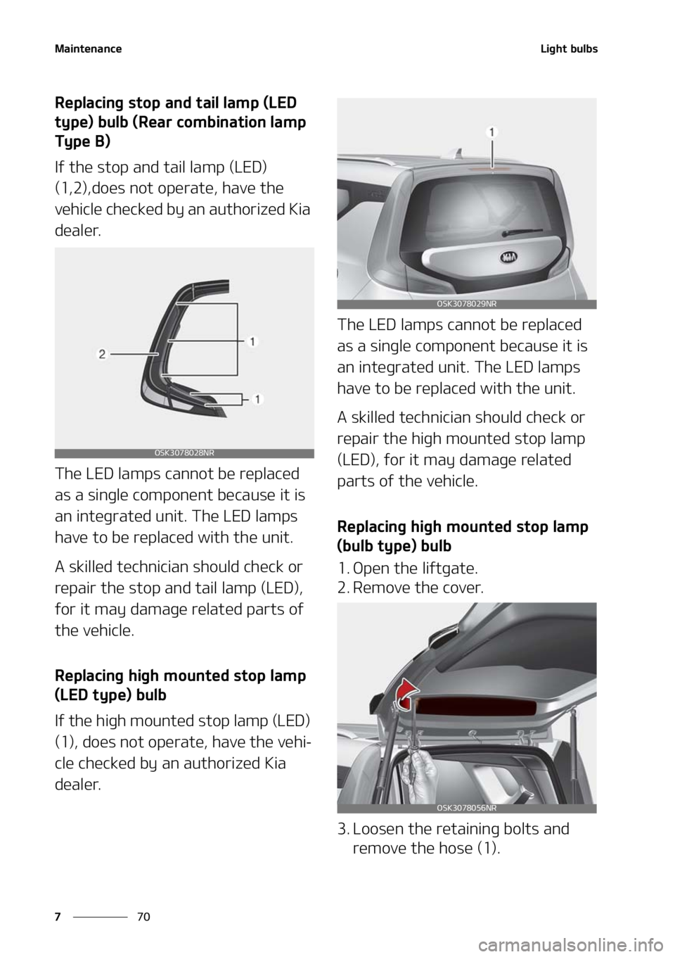 KIA SOUL 2021  Owners Manual �.�B�J�O�U�F�O�B�O�D�F
��
�
�-�J�H�I�U��C�V�M�C�T
�3�F�Q�M�B�D�J�O�H��T�U�P�Q��B�O�E��U�B�J�M��M�B�N�Q��	�-�&�%�
�U�Z�Q�F�
��C�V�M�C��	�3�F�B�S��D�P�N�C�J�O�B�U�J�P�O��M�B�N�Q�
�5�Z �Q 