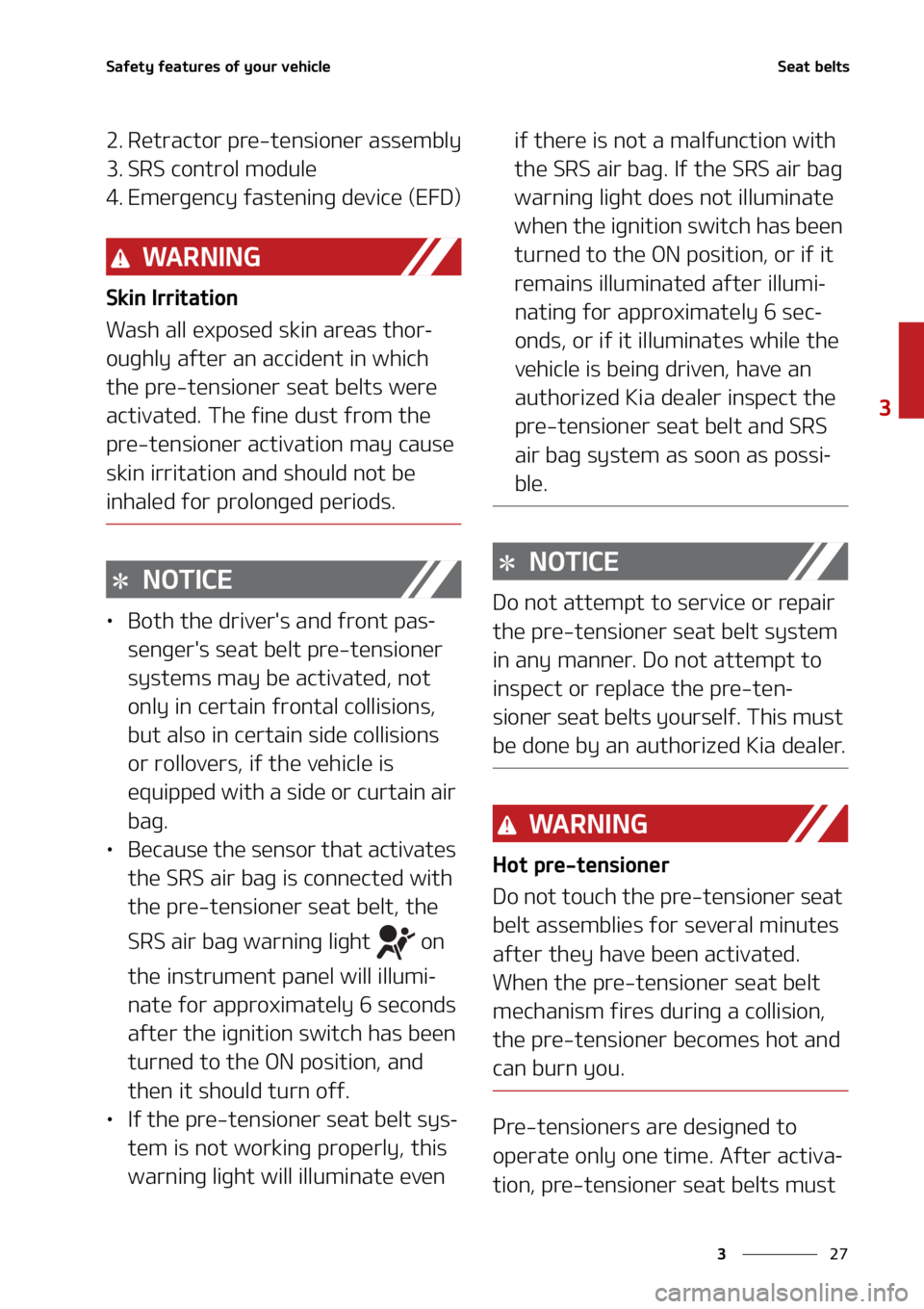 KIA SOUL 2021  Owners Manual ��
�
�
�4�B�G�F�U�Z��G�F�B�U�V�S�F�T��P�G��Z�P�V�S��W�F�I�J�D�M�F�4�F�B�U��C�F�M�U�T
�� �3�F�U�S�B�D�U�P�S��Q�S�F��U�F�O�T�J�P�O�F�S��B�T�T�F�N�C�M�Z
�� �4�3�4��D�P�O�U�S�P�M��N�P�E�