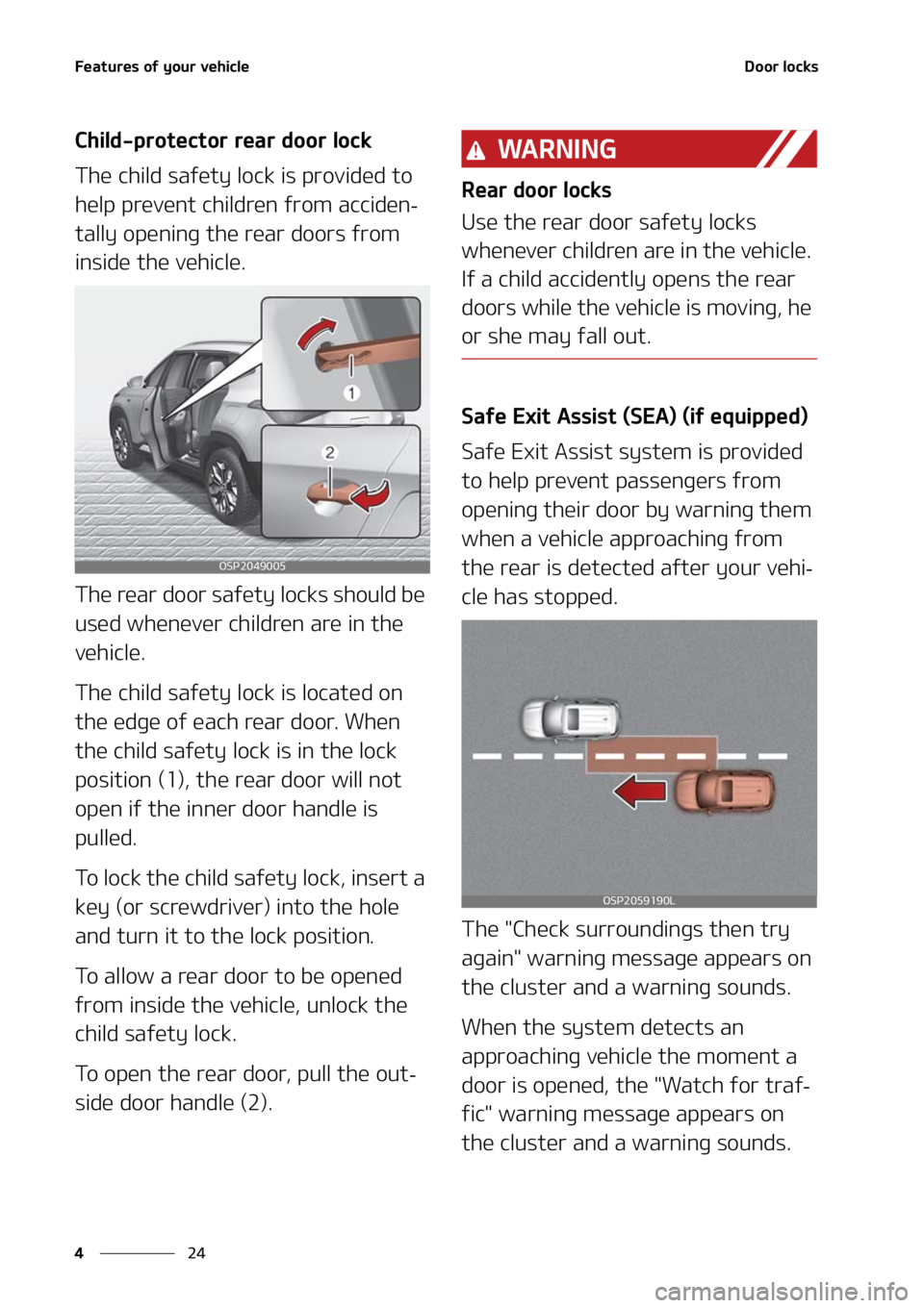 KIA SELTOS 2021  Owners Manual ��F�B�U�V�S�F�T��P�G��Z�P�V�S��W�F�I�J�D�M�F
��
�
�%�P�P�S��M�P�D�L�T
�$�I�J�M�E��Q�S�P�U�F�D�U�P�S��S�F�B�S��E�P�P�S��M�P�D�L
�5�I�F��D�I�J�M�E��T�B�G�F�U�Z��M�P�D�L��J�T��Q�S�P�W�J�