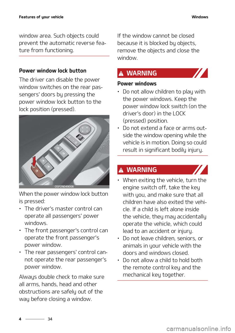 KIA SELTOS 2021  Owners Manual ��F�B�U�V�S�F�T��P�G��Z�P�V�S��W�F�I�J�D�M�F
��
�
�8�J�O�E�P�X�T
�X�J�O�E�P�X��B�S�F�B���4�V�D�I��P�C�K�F�D�U�T��D�P�V�M�E�
�Q�S�F�W�F�O�U��U�I�F��B�V�U�P�N�B�U�J�D��S�F�W�F�S�T�F��G�