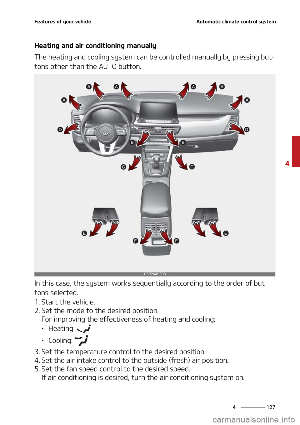 KIA SELTOS 2021  Owners Manual ���
�
�
��F�B�U�V�S�F�T��P�G��Z�P�V�S��W�F�I�J�D�M�F�"�V�U�P�N�B�U�J�D��D�M�J�N�B�U�F��D�P�O�U�S�P�M��T�Z�T�U�F�N
�)�F�B�U�J�O�H��B�O�E��B�J�S��D�P�O�E�J�U�J�P�O�J�O�H��N�B�O�V�B�M�M�Z