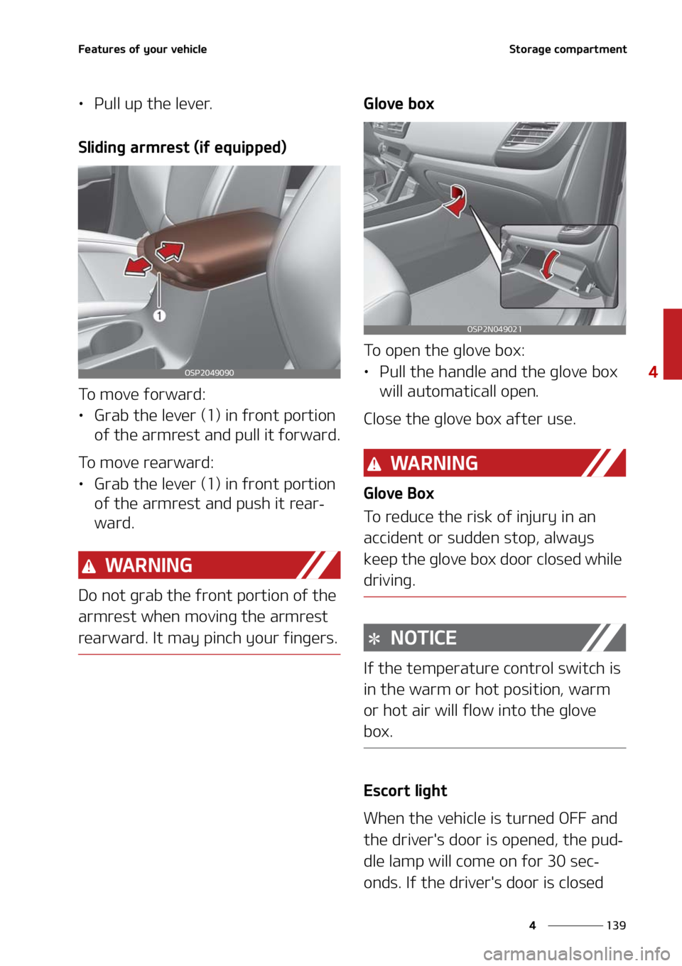 KIA SELTOS 2021  Owners Manual ���
�
�
��F�B�U�V�S�F�T��P�G��Z�P�V�S��W�F�I�J�D�M�F�4�U�P�S�B�H�F��D�P�N�Q�B�S�U�N�F�O�U
LÜ�1�V�M�M��V�Q��U�I�F��M�F�W�F�S�
�4�M�J�E�J�O�H��B�S�N�S�F�T�U��	�J�G��F�R�V�J�Q�Q�F�E�

�