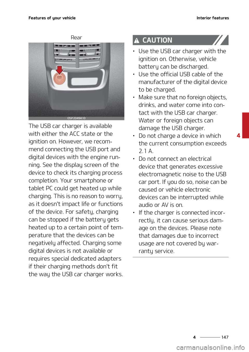 KIA SELTOS 2021  Owners Manual ���
�
�
��F�B�U�V�S�F�T��P�G��Z�P�V�S��W�F�I�J�D�M�F�*�O�U�F�S�J�P�S��G�F�B�U�V�S�F�T
�3�F�B�S
�5�I�F��6�4�#��D�B�S��D�I�B�S�H�F�S��J�T��B�W�B�J�M�B�C�M�F�
�X�J�U�I��F�J�U�I�F�S��U�I