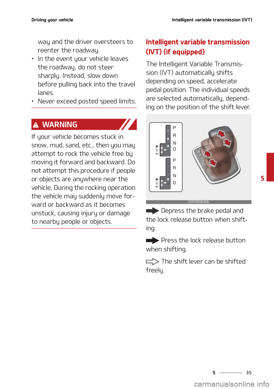 KIA SELTOS 2021  Owners Manual ��
�
�
�%�S�J�W�J�O�H��Z�P�V�S��W�F�I�J�D�M�F�*�O�U�F�M�M�J�H�F�O�U��W�B�S�J�B�C�M�F��U�S�B�O�T�N�J�T�T�J�P�O��	�*�7�5�

�X�B�Z��B�O�E��U�I�F��E�S�J�W�F�S��P�W�F�S�T�U�F�F�S�T��U�P�
�S�