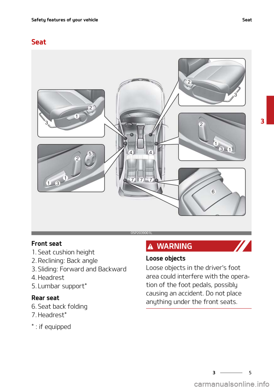 KIA SELTOS 2021  Owners Manual �
�
�
�4�B�G�F�U�Z��G�F�B�U�V�S�F�T��P�G��Z�P�V�S��W�F�I�J�D�M�F�4�F�B�U
�4�F�B�U
��S�P�O�U��T�F�B�U
�� �4�F�B�U��D�V�T�I�J�P�O��I�F�J�H�I�U
�� �3�F�D�M�J�O�J�O�H���#�B�D�L��B�O�H�M�